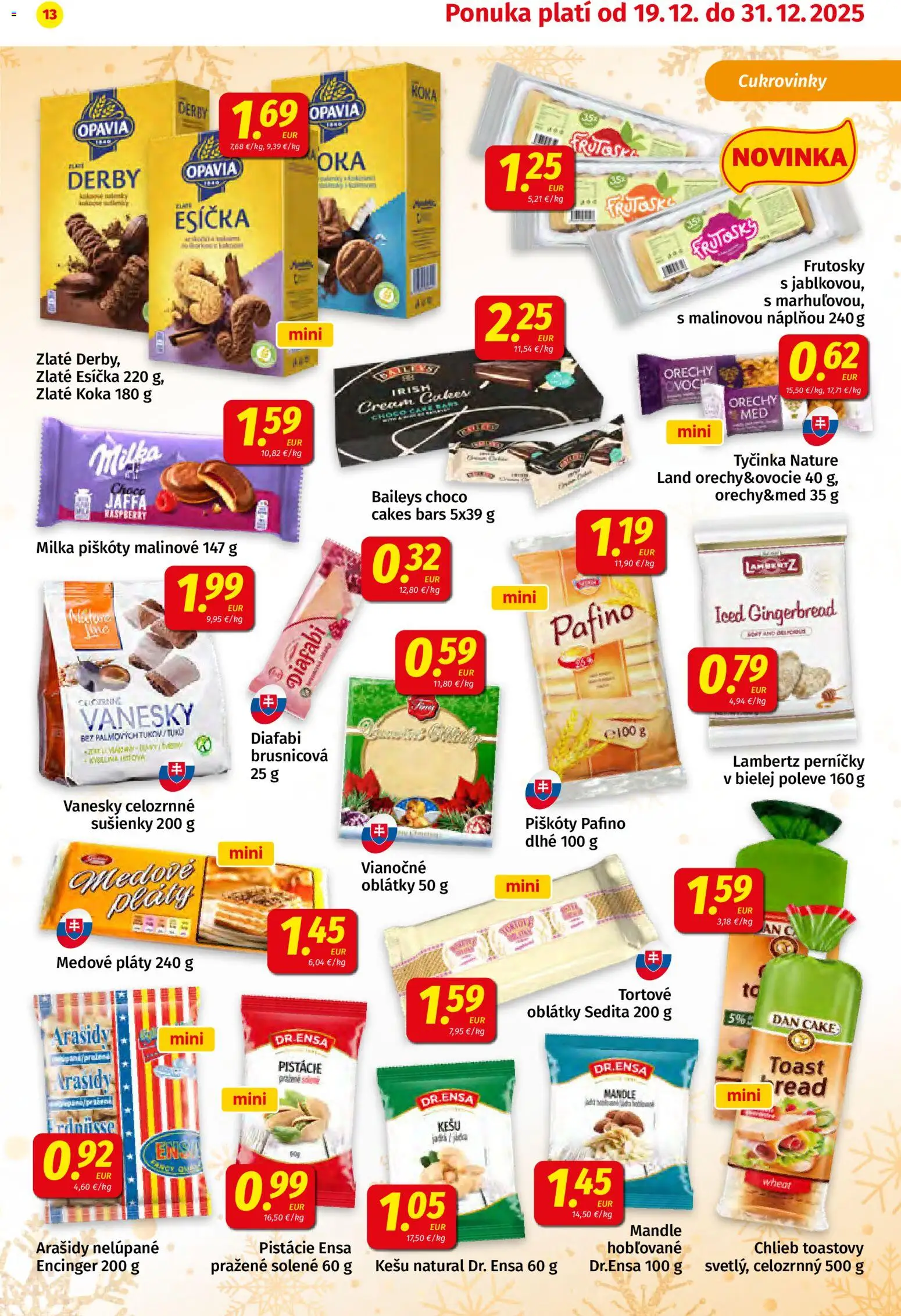 Nové Koruna akcie – leták je platný od 19.12.2025 | Strana: 13 | Produkty: Chlieb, Milka, Pistácie, Mandle