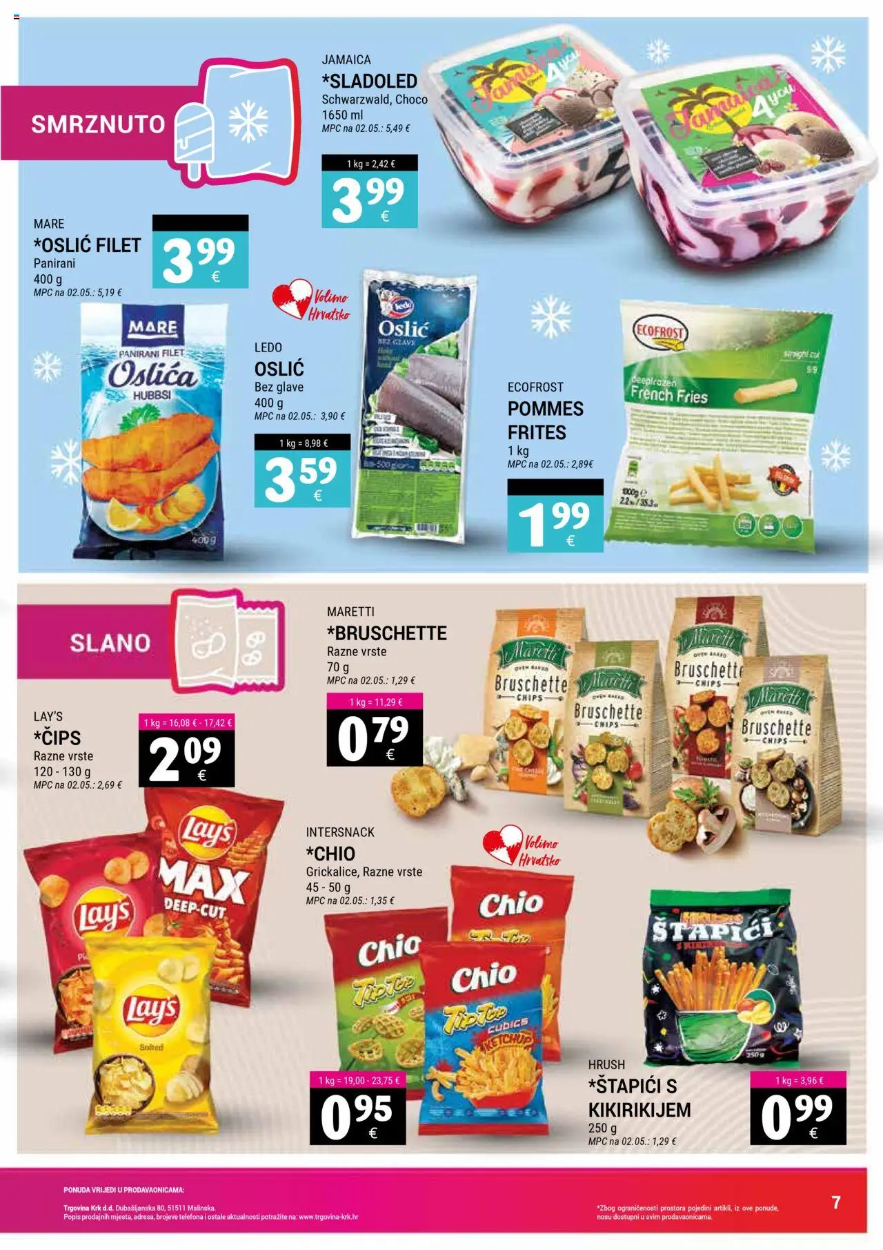 Trgovina Krk katalog | vrijedi od 01.10.2025 | Stranica: 7 | Proizvodi: Pommes frites, Ledo, Štapići, Oslić