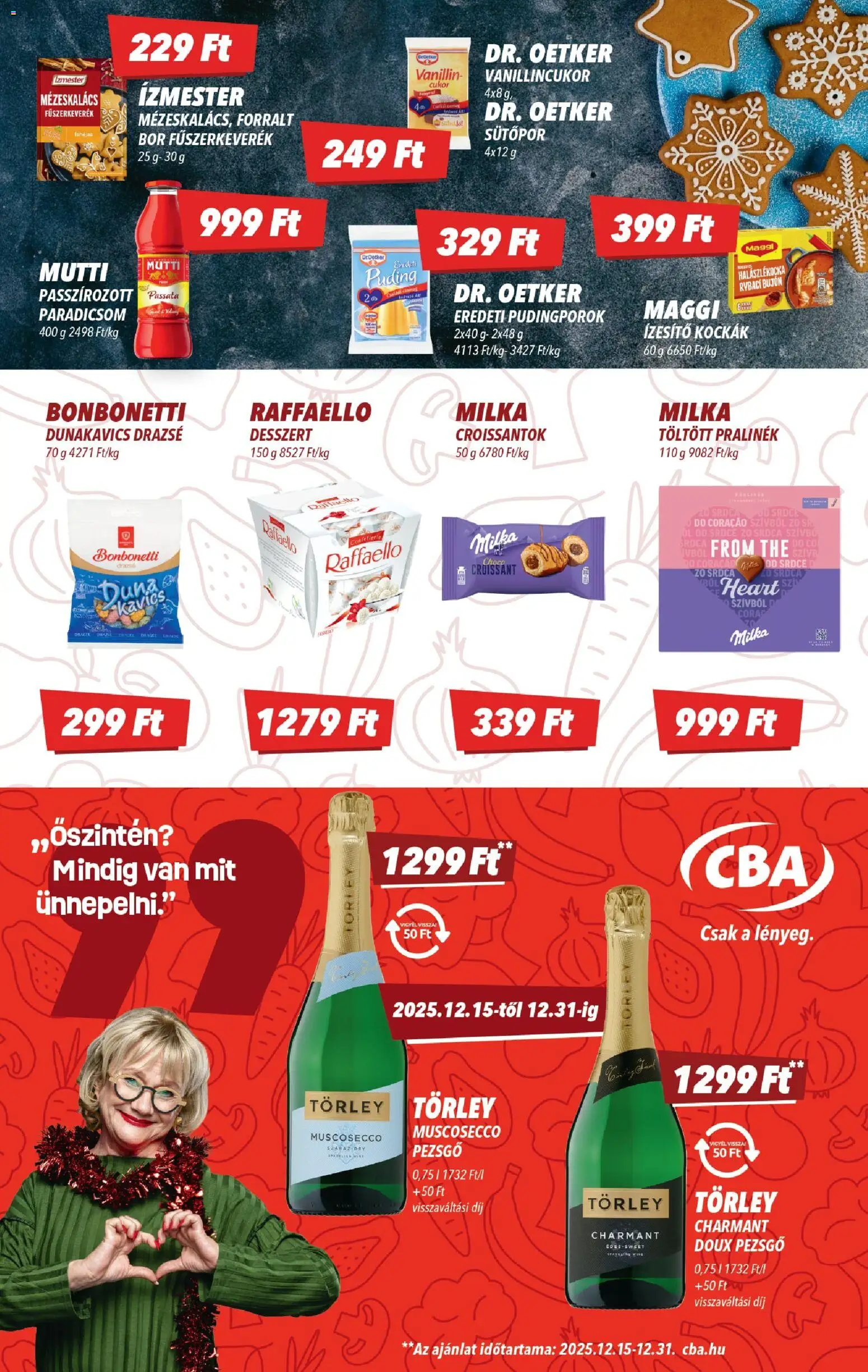 CBA akciós ujság - amely érvényes a következő dátumtól: 18.12.2025 | Oldal: 6 | Termékek: Fűszerkeverék, Raffaello, Sütőpor, Paradicsom