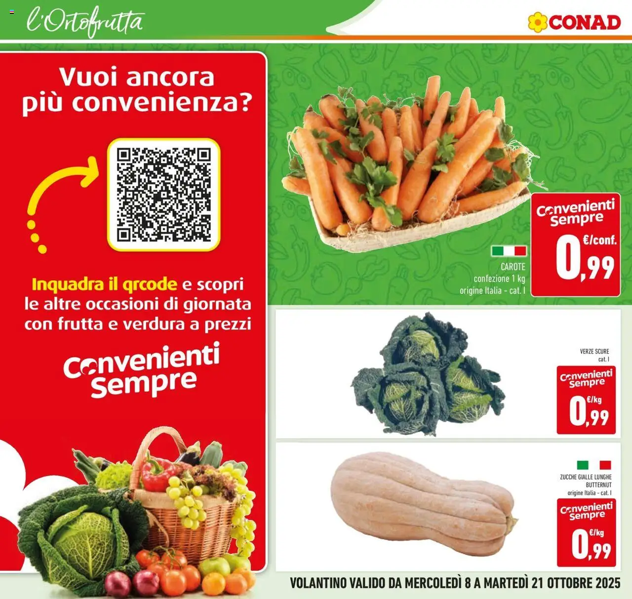 Volantino Conad del 08.10.2025 | Pagina: 20 | Prodotti: Frutta, Carote