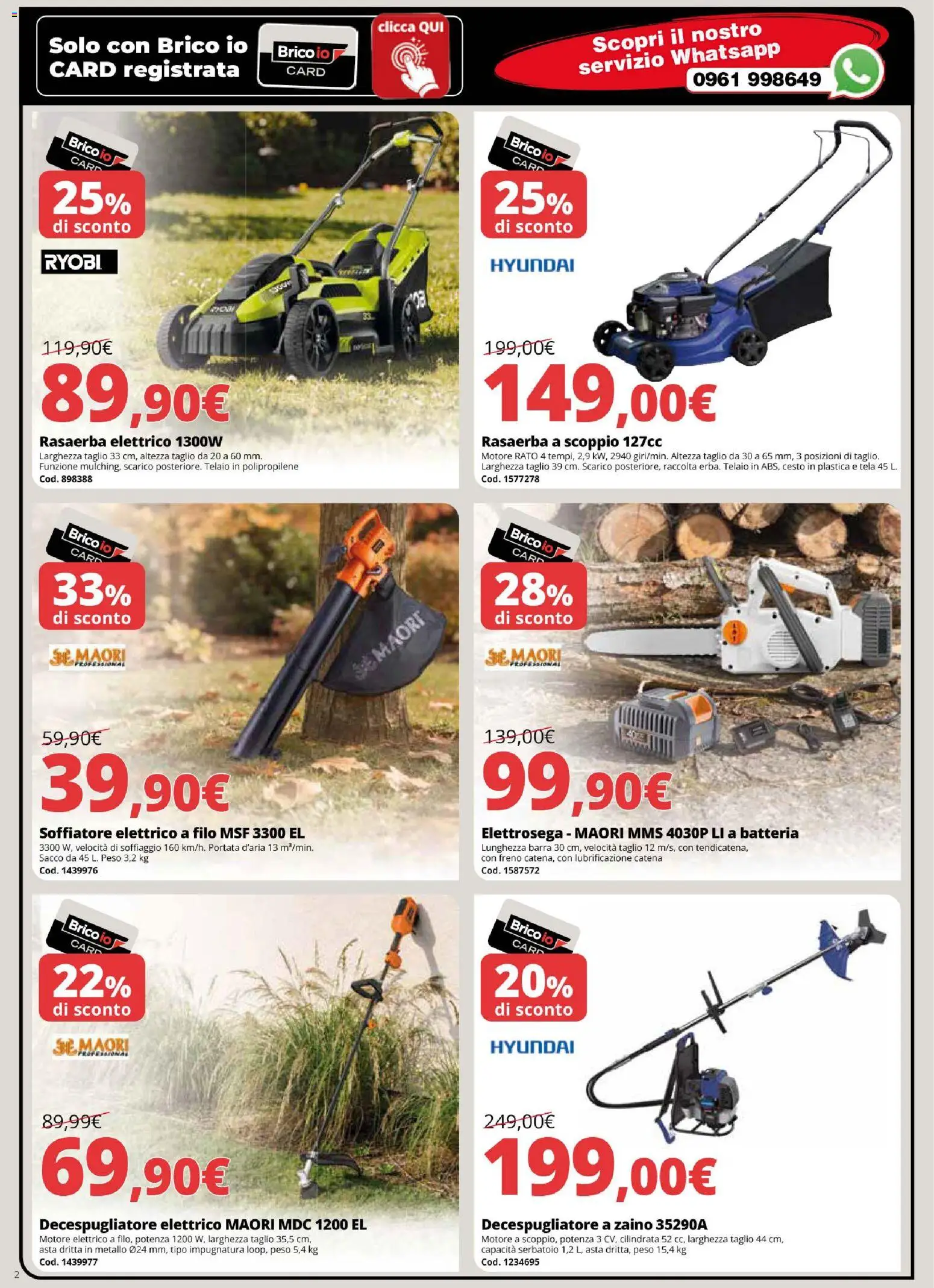 Volantino Brico io del 05.03.2026 | Pagina: 2 | Prodotti: Zaino, Rasaerba, Decespugliatore, Batteria