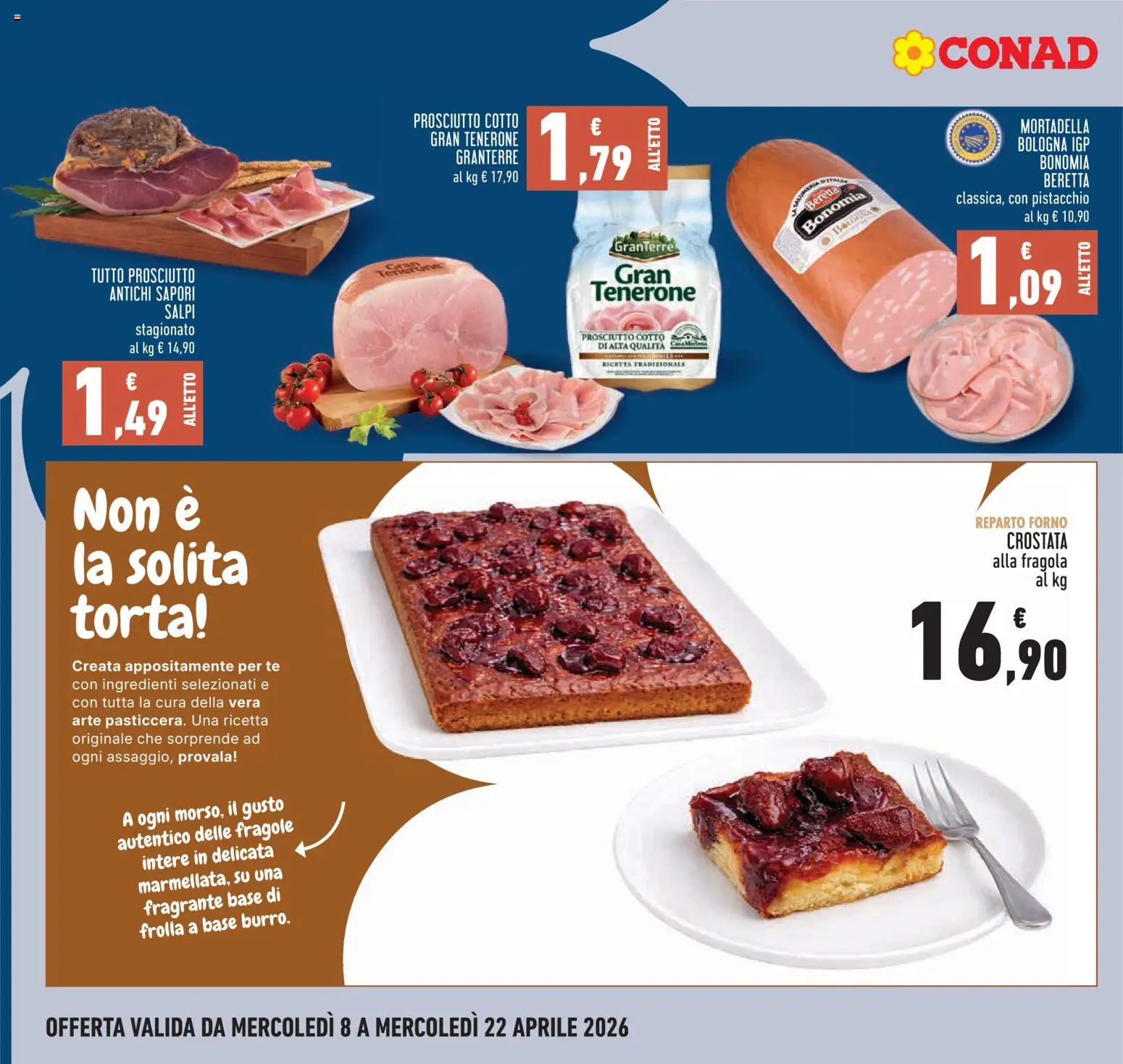 Volantino Conad del 08.04.2026 | Pagina: 12 | Prodotti: Tè, Fragole, Prosciutto, Forno