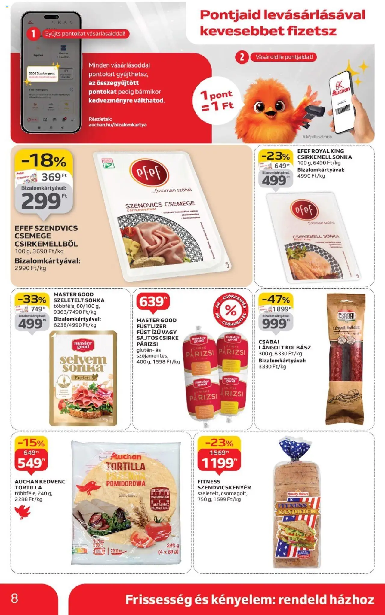 Auchan akciós ujság - amely érvényes a következő dátumtól: 18.09.2025 | Oldal: 8 | Termékek: Kolbász, Tortilla, Lángolt kolbász, Párizsi