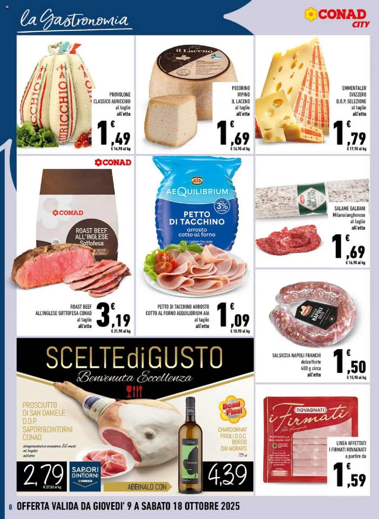 Volantino Conad del 09.10.2025 | Pagina: 8 | Prodotti: Tacchino, Prosciutto, Salsiccia, Forno