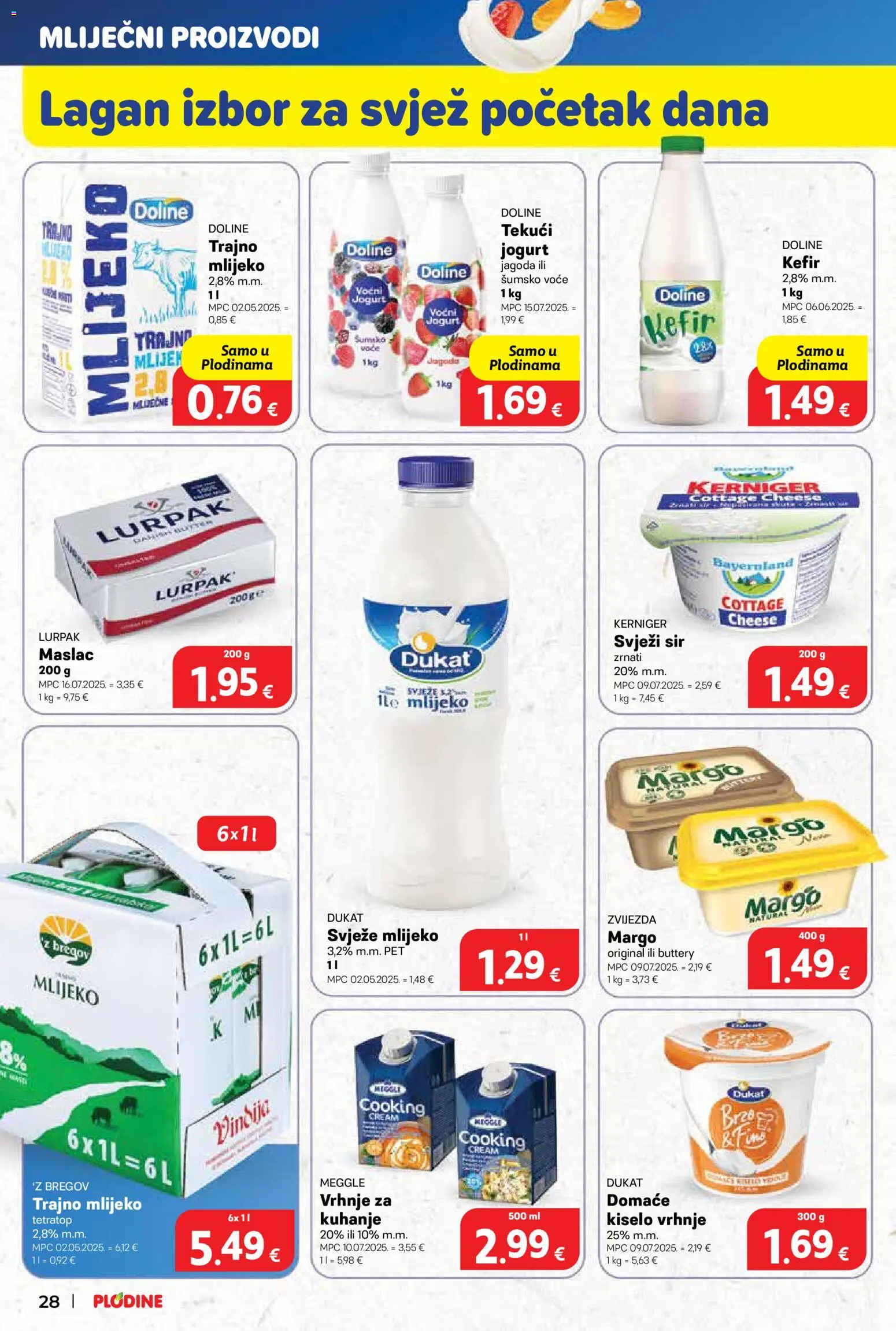 Plodine katalog | vrijedi od 05.11.2025 | Stranica: 28 | Proizvodi: Šumsko voće, Voće, Trajno mlijeko, Kefir