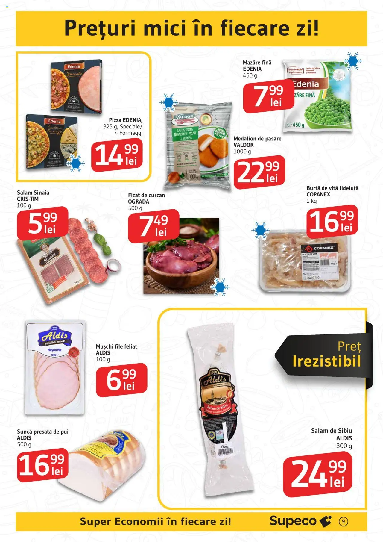 Catalog Supeco – valabil de la 07.08.2025 | Pagină: 9 | Produse: Mazăre, Hacıyatmaz Kedi Oyuncağı, Mici, Pizza