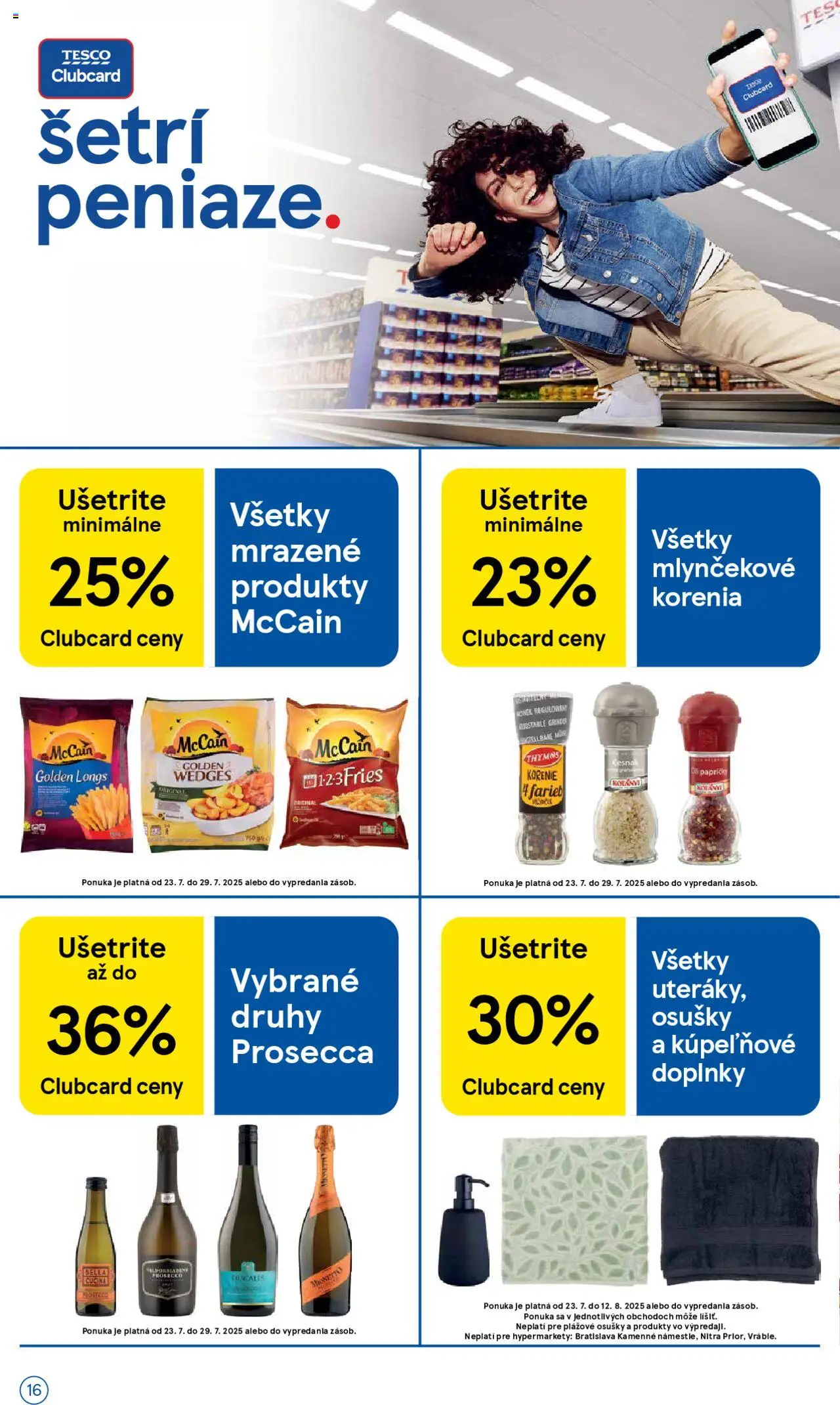 Tesco Hypermarket - leták │ platný od 23.07.2025 | Strana: 16 | Produkty: Prosecco, Cesnak, Korenie, Mlynček