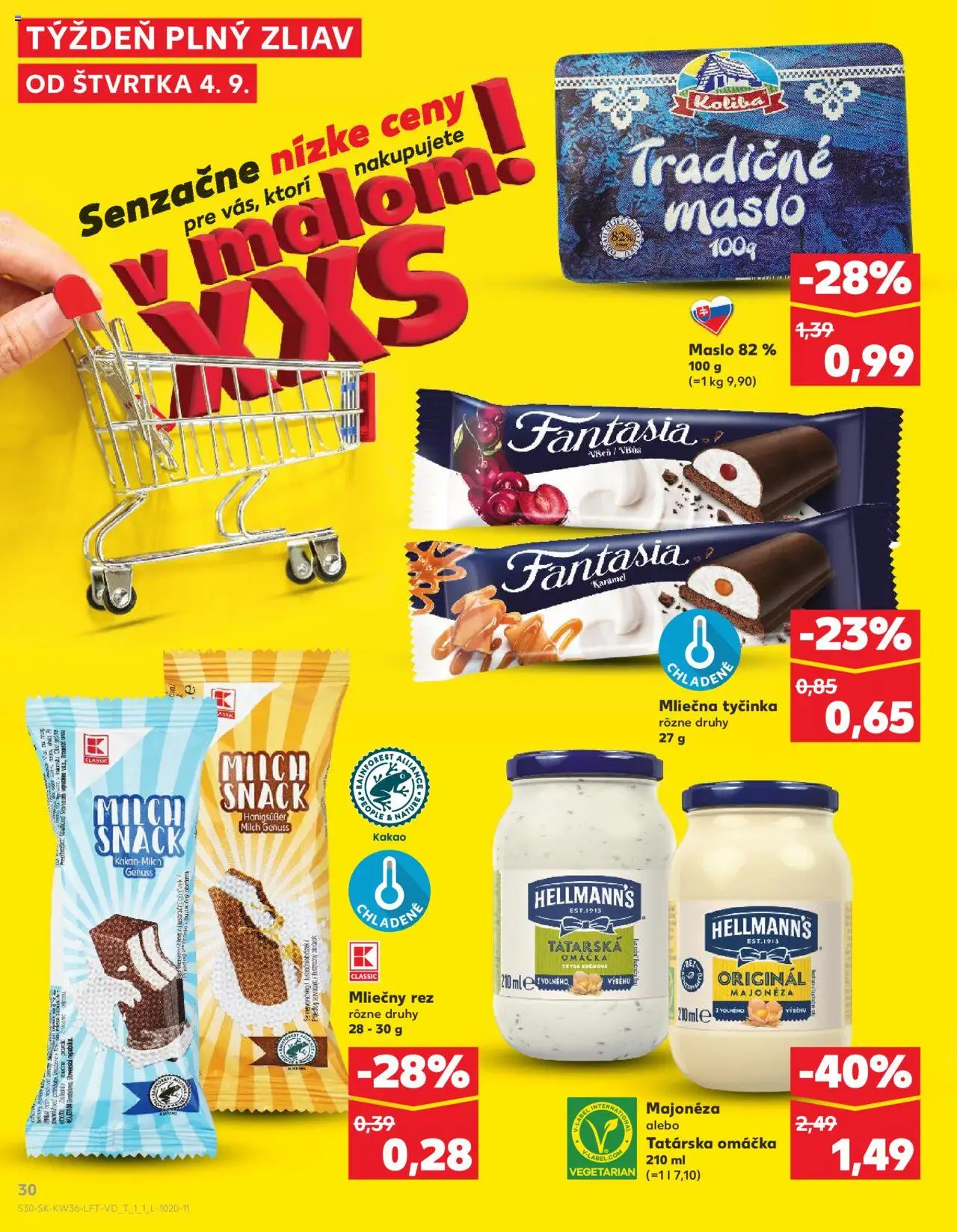 Nové Kaufland akcie – leták je platný od 04.09.2025 | Strana: 30 | Produkty: Maslo, Tatárska omáčka, Omáčka, Kakao