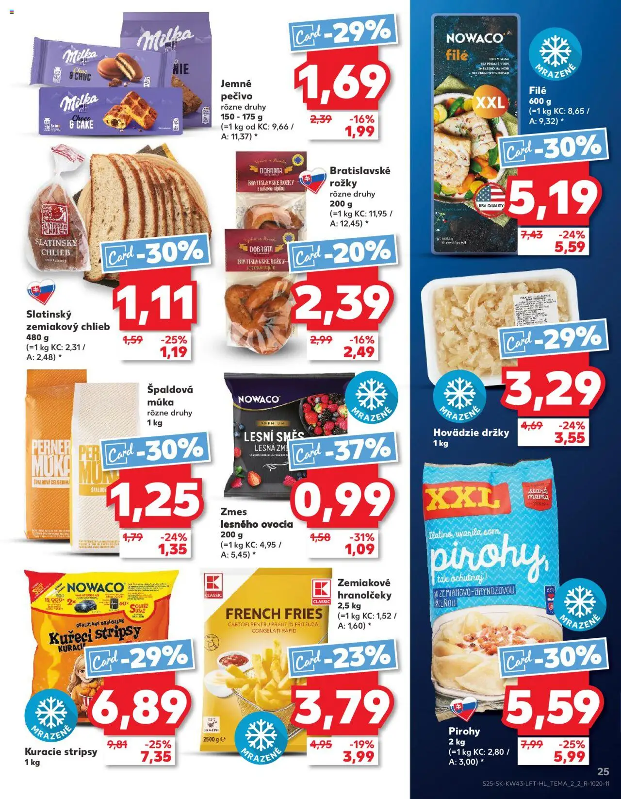Nové Kaufland akcie – leták je platný od 23.10.2025 | Strana: 25 | Produkty: Chlieb, Pirohy, Špaldová múka, Múka