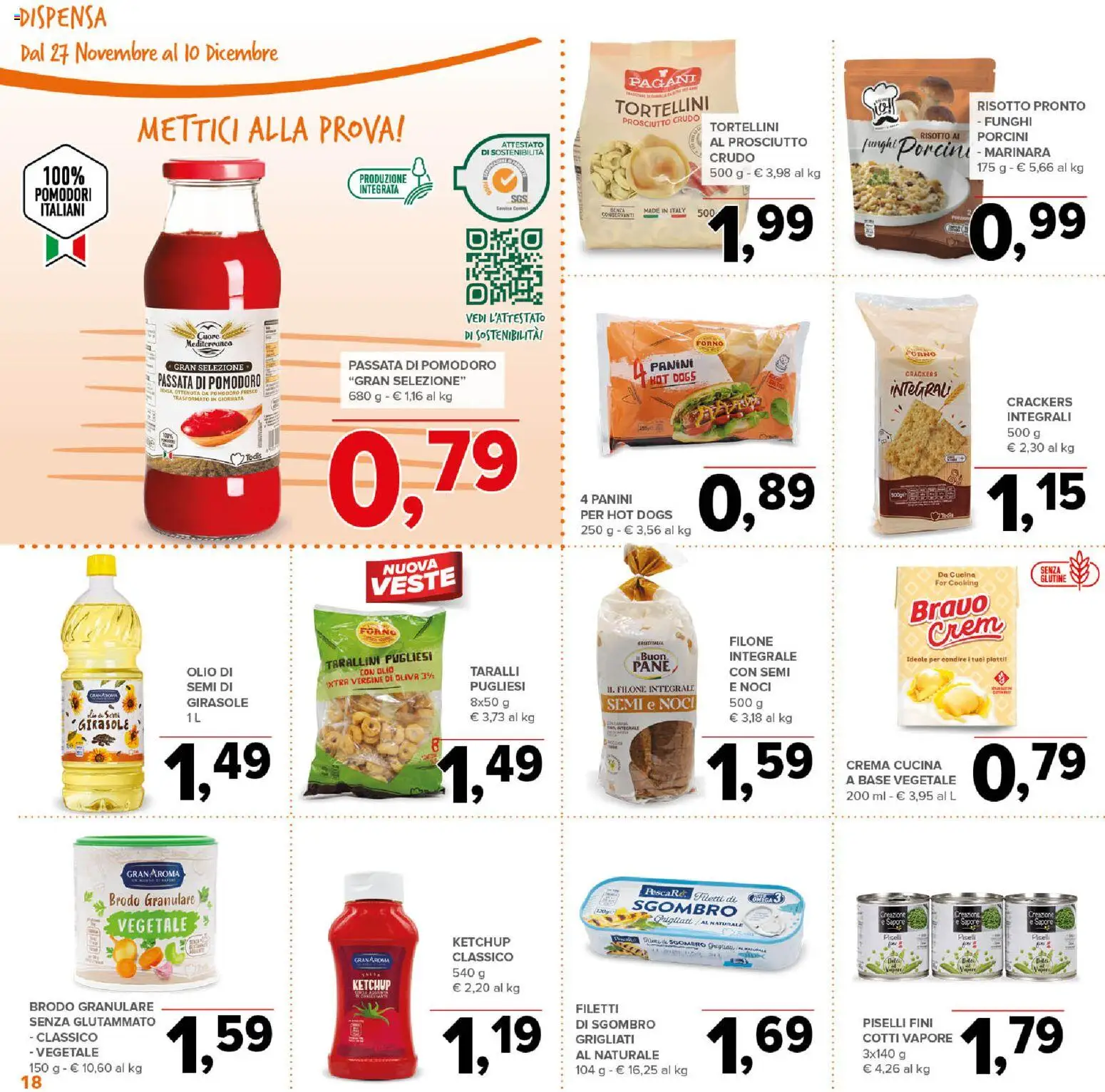 Volantino Todis del 27.11.2025 | Pagina: 18 | Prodotti: Prosciutto Crudo, Pomodoro, Olio, Crackers