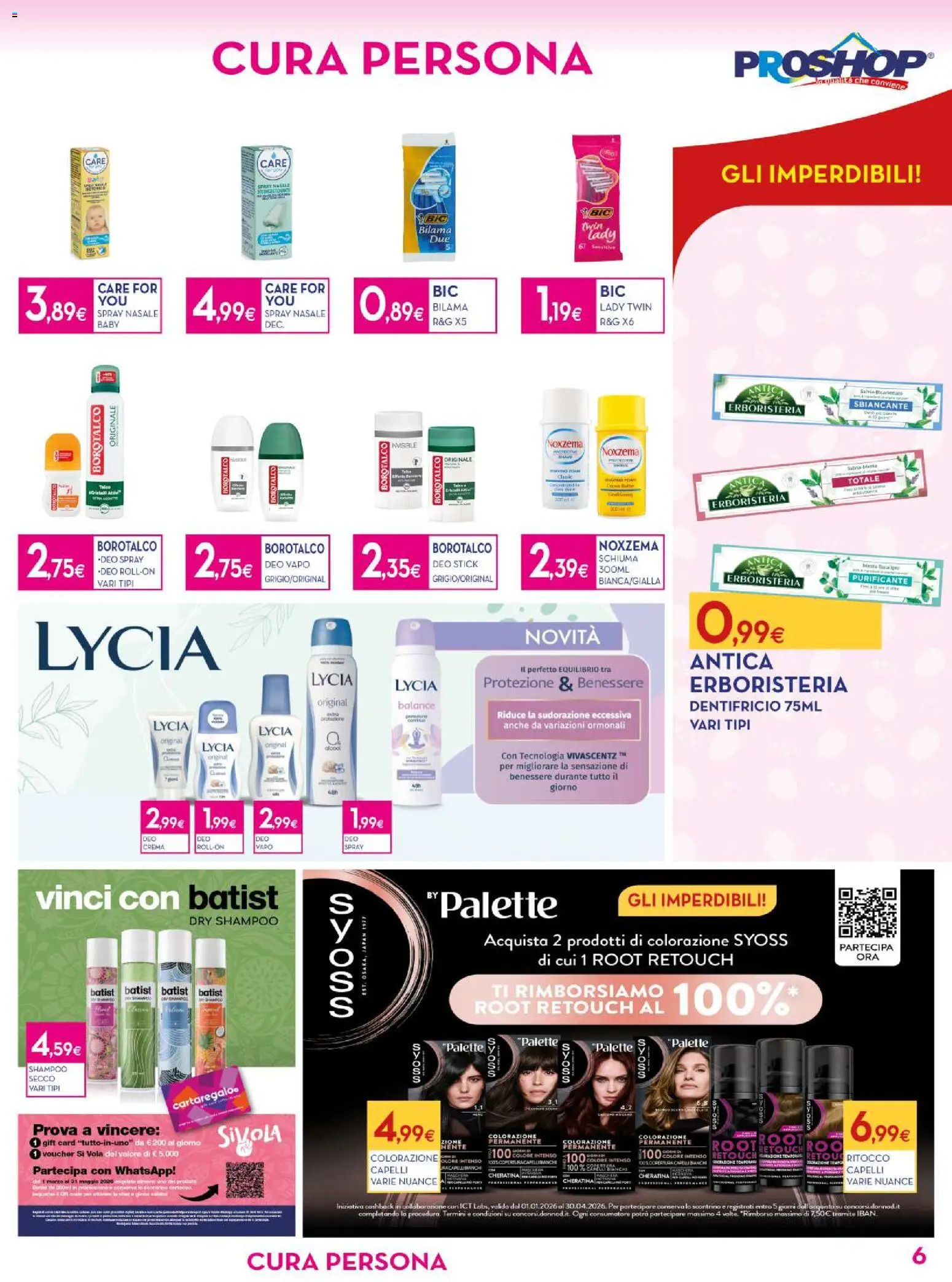 Volantino Proshop del 26.03.2026 | Pagina: 7 | Prodotti: Shampoo, Crema, Dentifricio