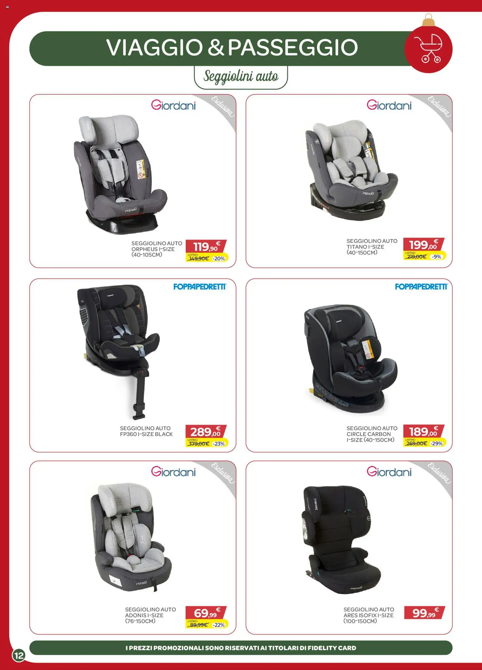 Volantino Bimbo store del 04.12.2025 | Pagina: 12 | Prodotti: Seggiolino