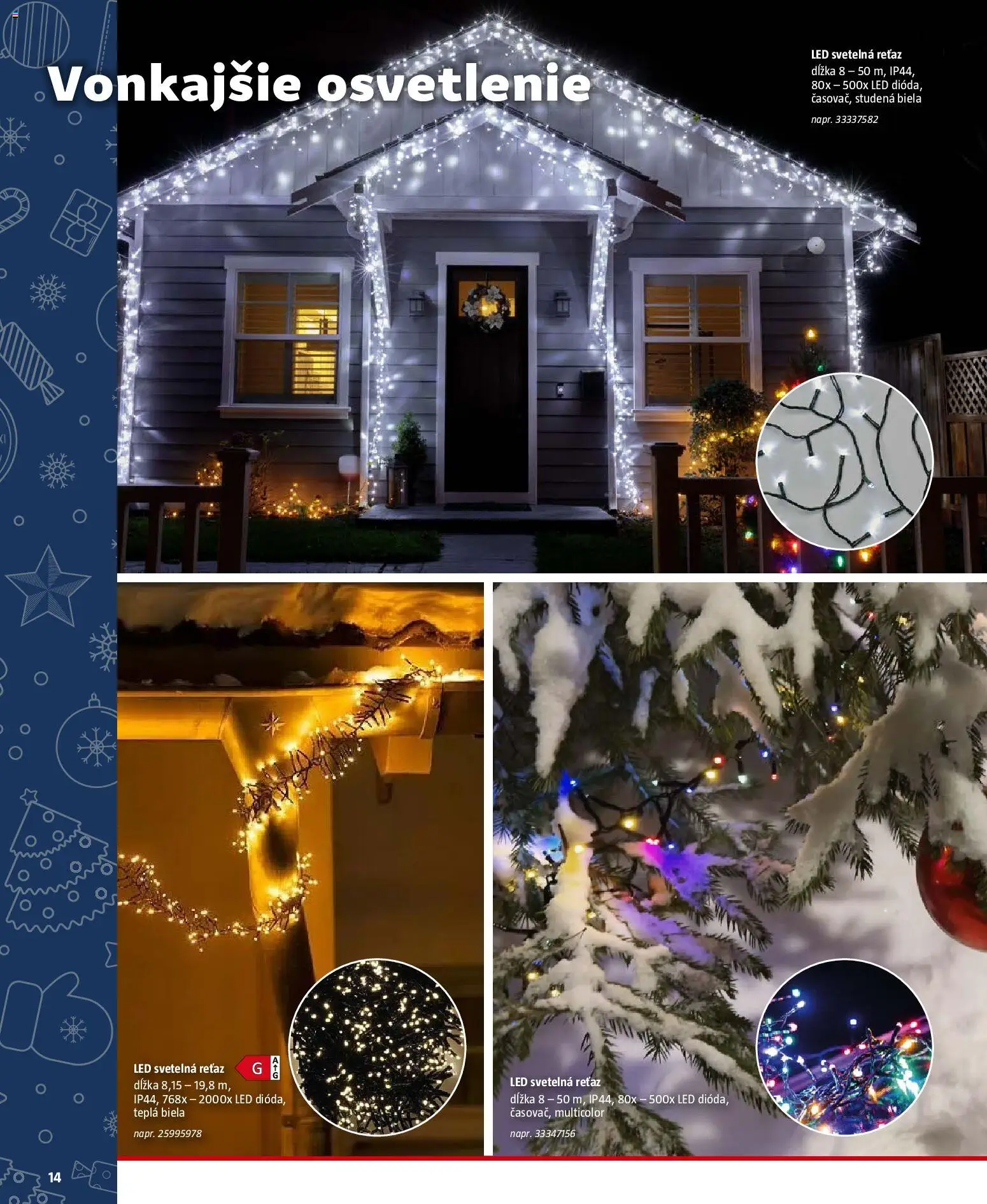 Nové Bauhaus akcie – leták je platný od 21.11.2025 | Strana: 14 | Produkty: Osvetlenie, Vonkajšie osvetlenie, Led