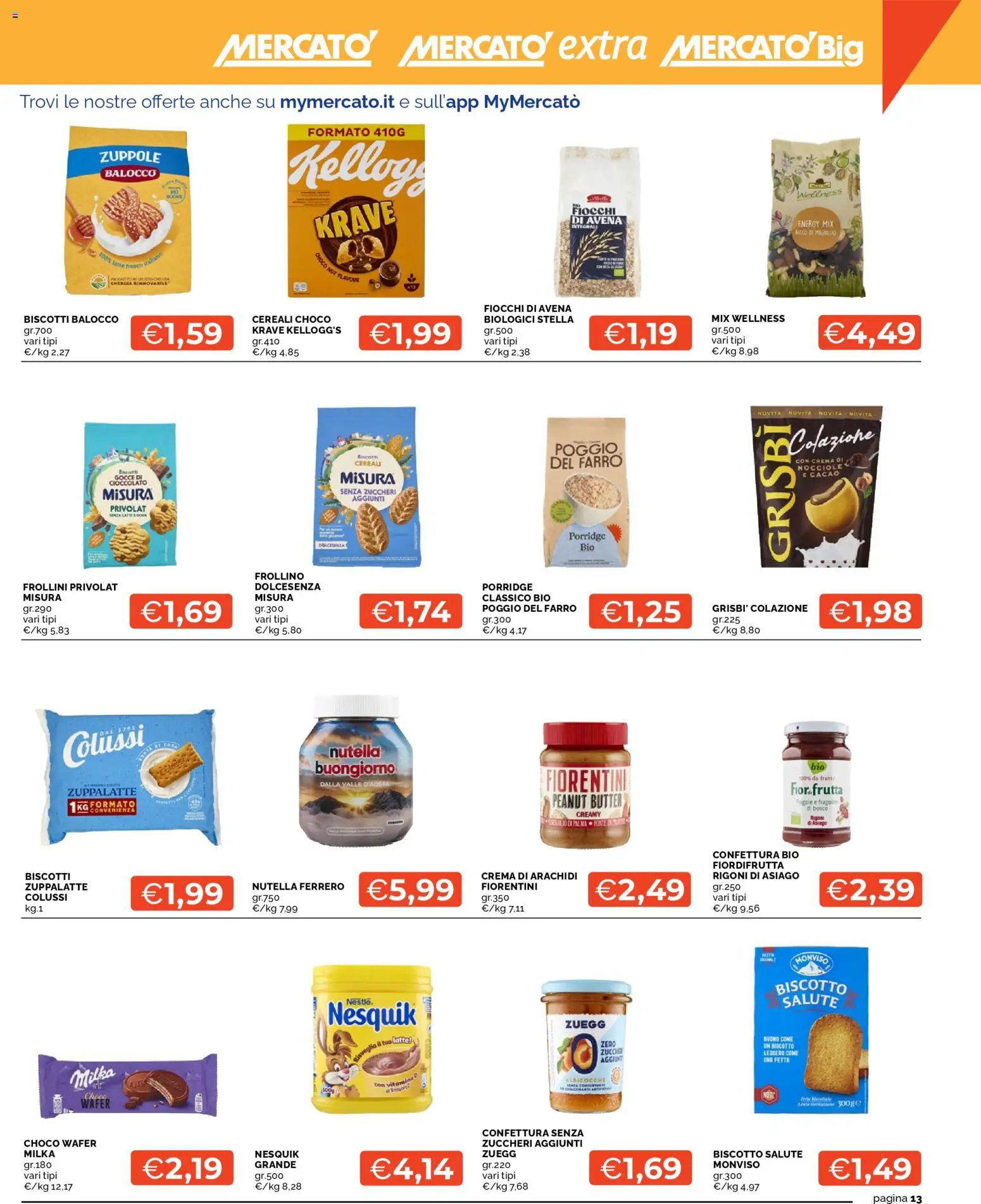 Volantino Mercatò del 07.01.2026 | Pagina: 13 | Prodotti: Crema, Biscotti, Nutella, Farro