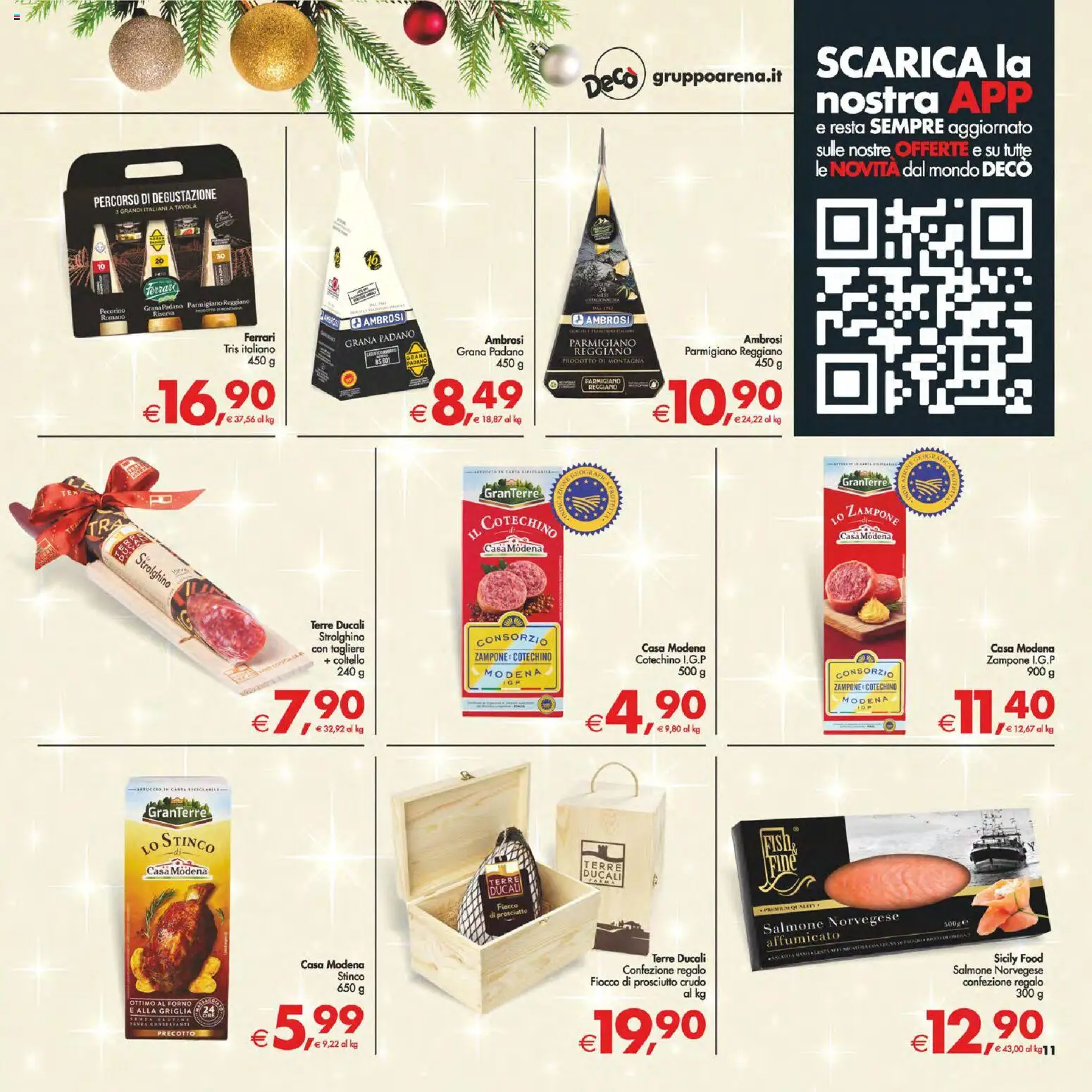 Volantino Decò del 05.12.2025 | Pagina: 11 | Prodotti: Prosciutto, Grana Padano, Tagliere, Parmigiano reggiano