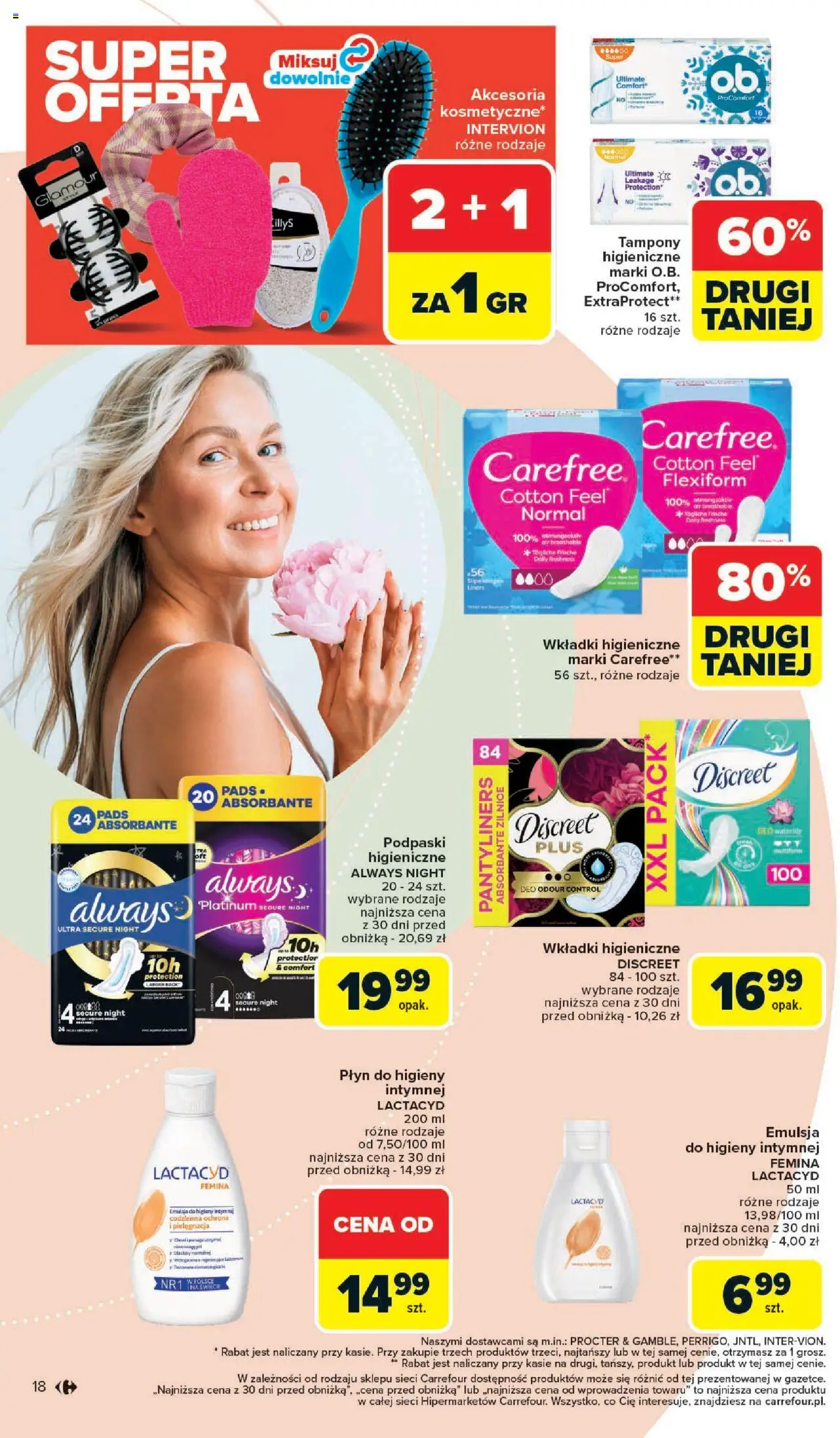 Carrefour Gazetka - Zadbać o siebie od 18.08.2025 | Strona: 18 | Produkty: Tampony, Podpaski, Wkładki higieniczne, Płyn do higieny intymnej