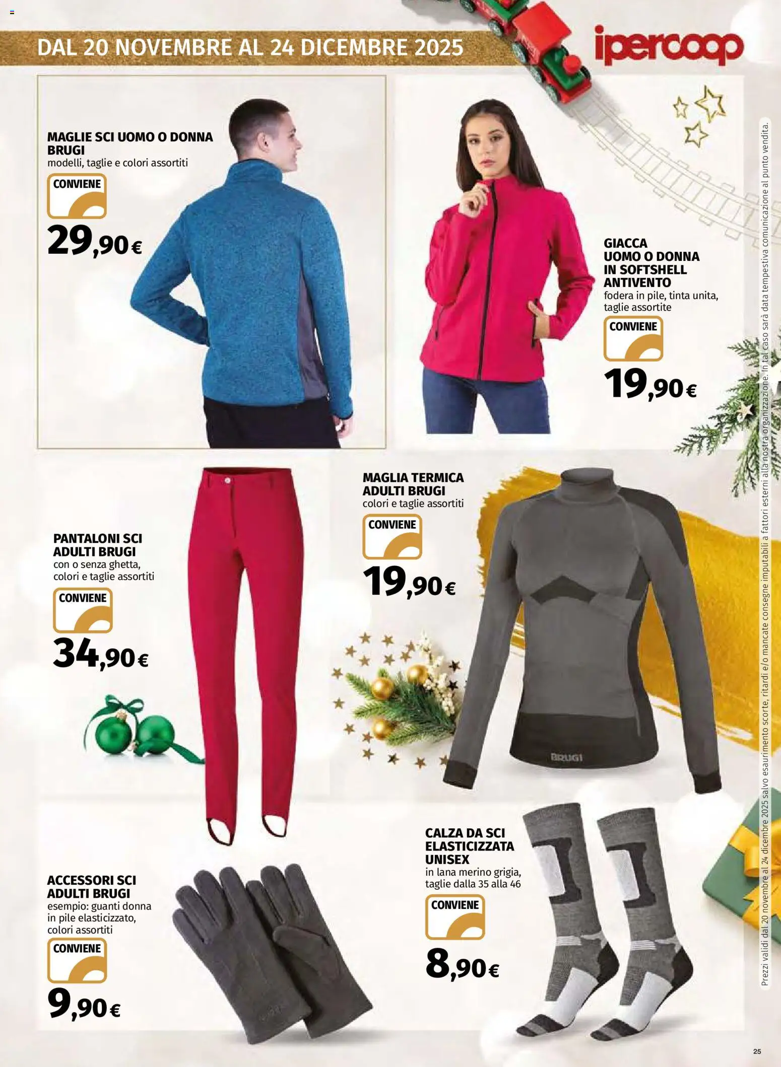 Volantino Ipercoop del 20.11.2025 | Pagina: 25 | Prodotti: Pile, Giacca, Pantaloni, Data