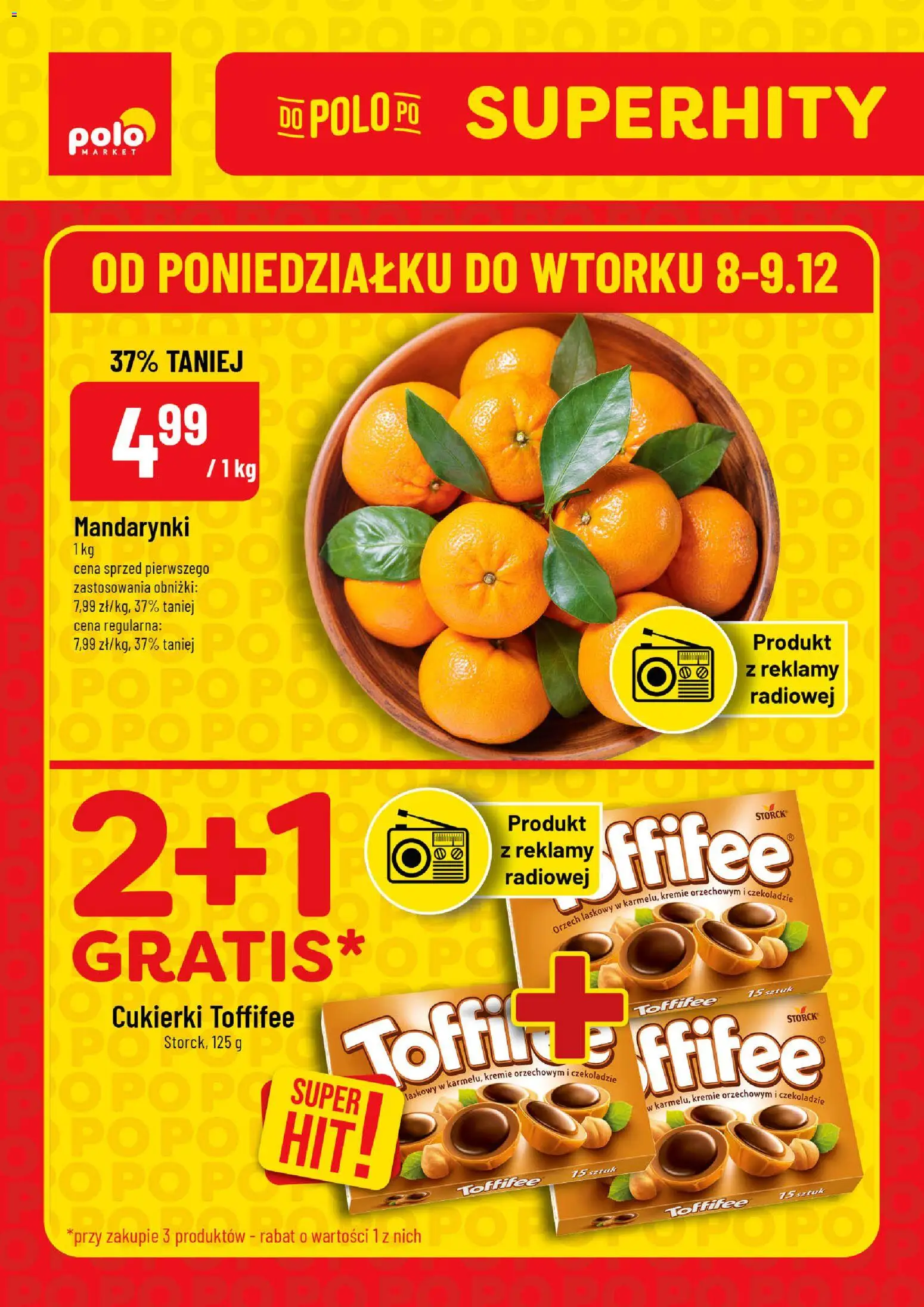 POLOmarket Gazetka - Super Hity od 08.12.2025 | Strona: 1 | Produkty: Toffifee, Cukierki, Mandarynki