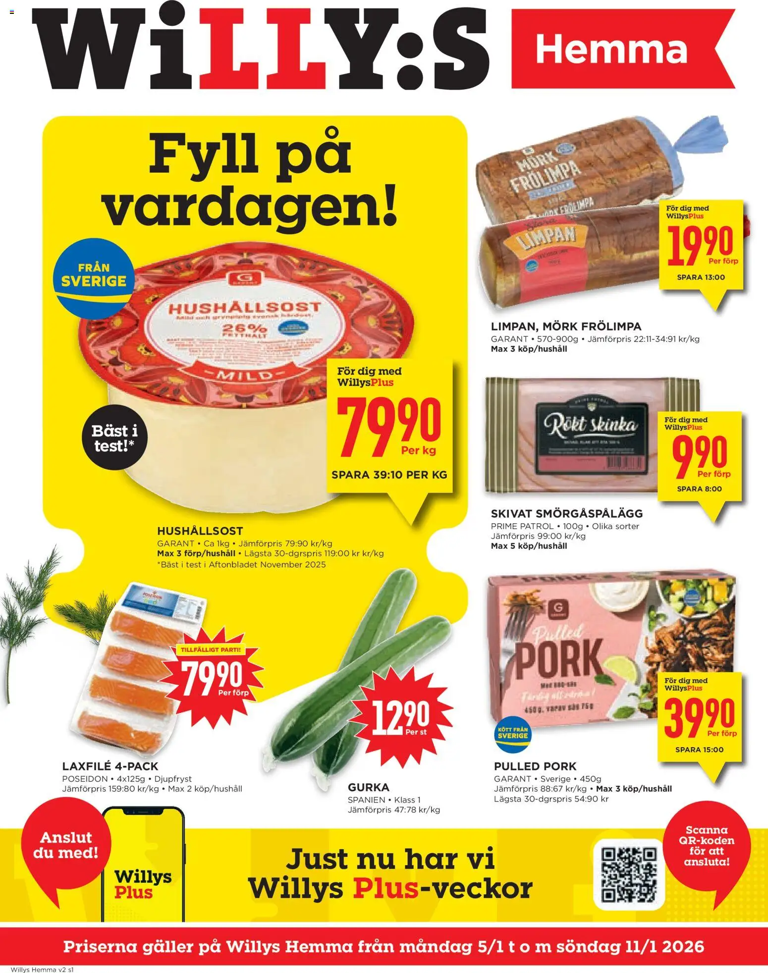 Willys reklamblad aktuell från 05.01.2026 | Sida: 1 | Produkter: Galler, Smörgåspålägg, Skinka, Gurka