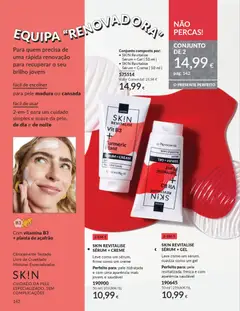 Pré-visualização SK!N REVITALISE Sérum + Gel, Leve como um sérum, suaviza como um gel. Perfeito para: pele revitalizada, fresca e com aparência saudável válido de 01.12.2025 | Página: 142
