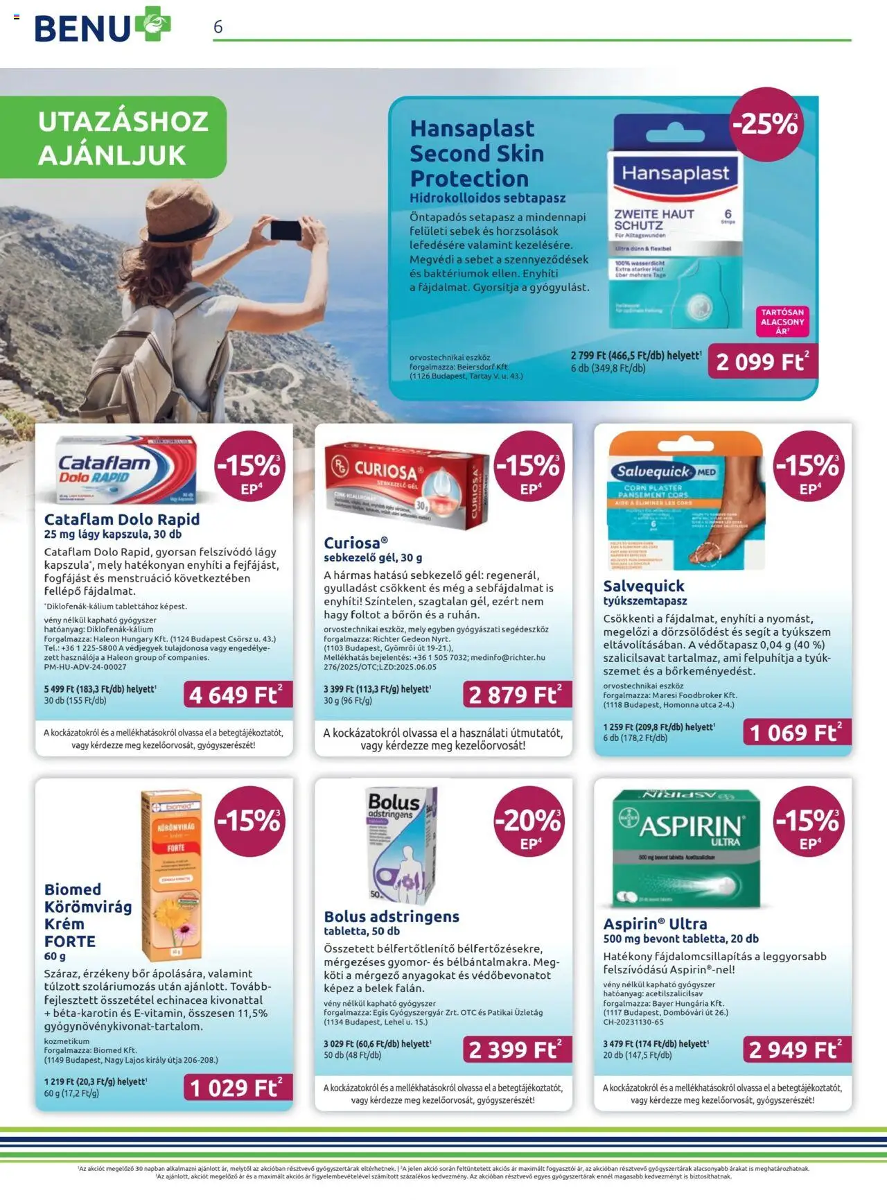 BENU Gyógyszertárak akciós ujság - amely érvényes a következő dátumtól: 01.07.2025 | Oldal: 6 | Termékek: Tablet, Sebtapasz, Tyúkszemtapasz, Fellépő