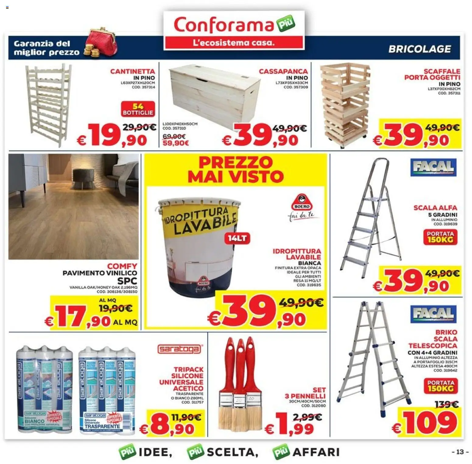 Volantino Conforama del 09.04.2026 | Pagina: 13 | Prodotti: Pavimento, Portafoglio, Scaffale, Alluminio