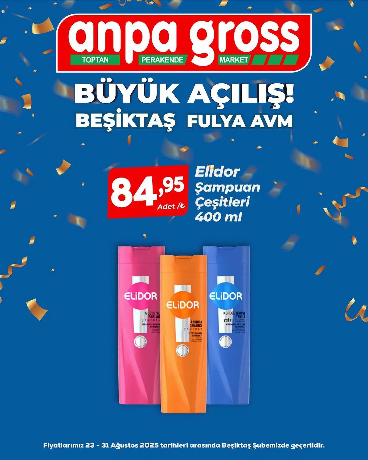 Anpa Gross Büyük Açılış - 23.08.2025 tarihinden itibaren geçerlidir | Sayfa: 7 | Ürünler: Şampuan