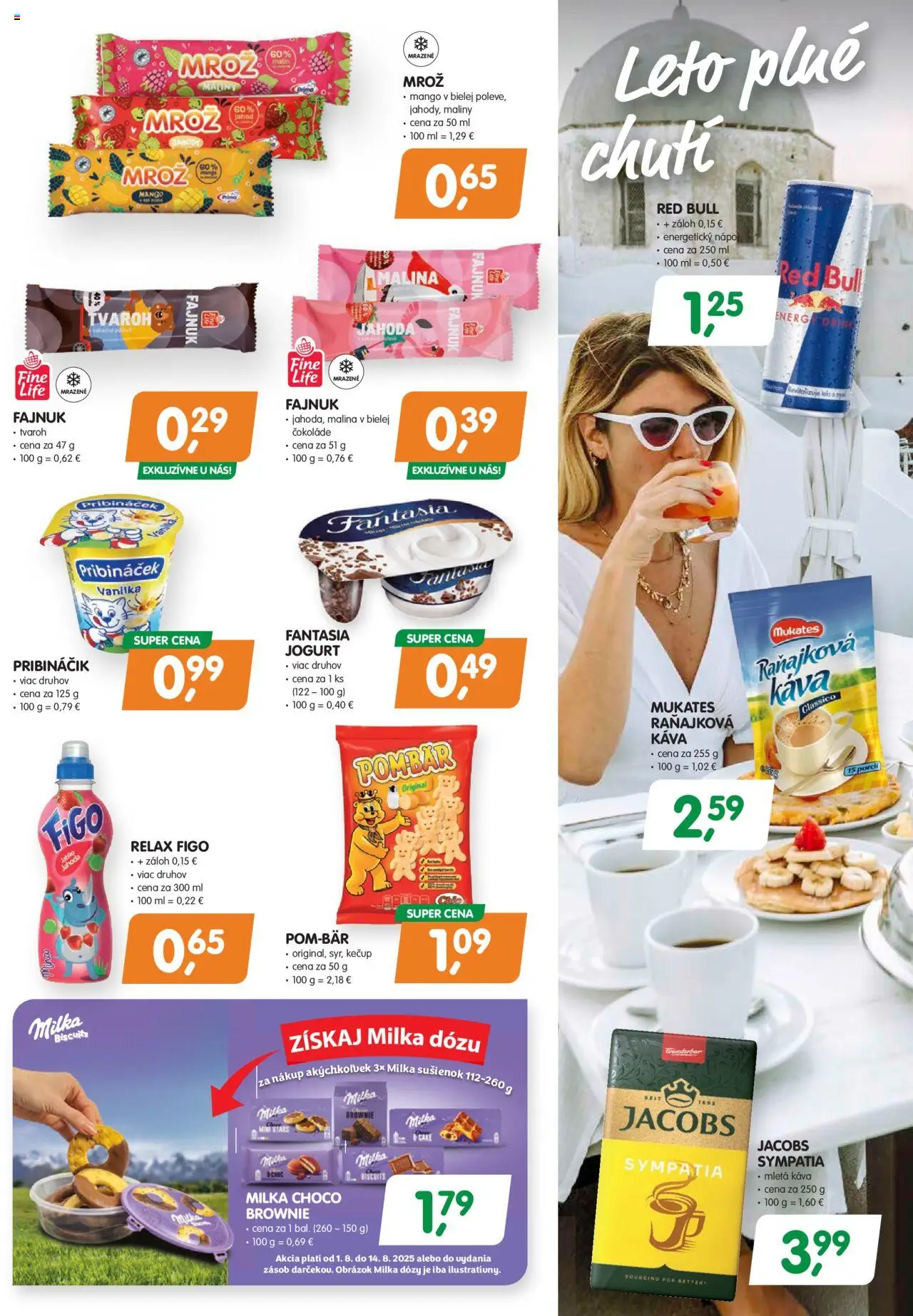 Môj obchod leták │ platný od 01.08.2025 | Strana: 3 | Produkty: Káva, Pribináčik, Milka, Maliny