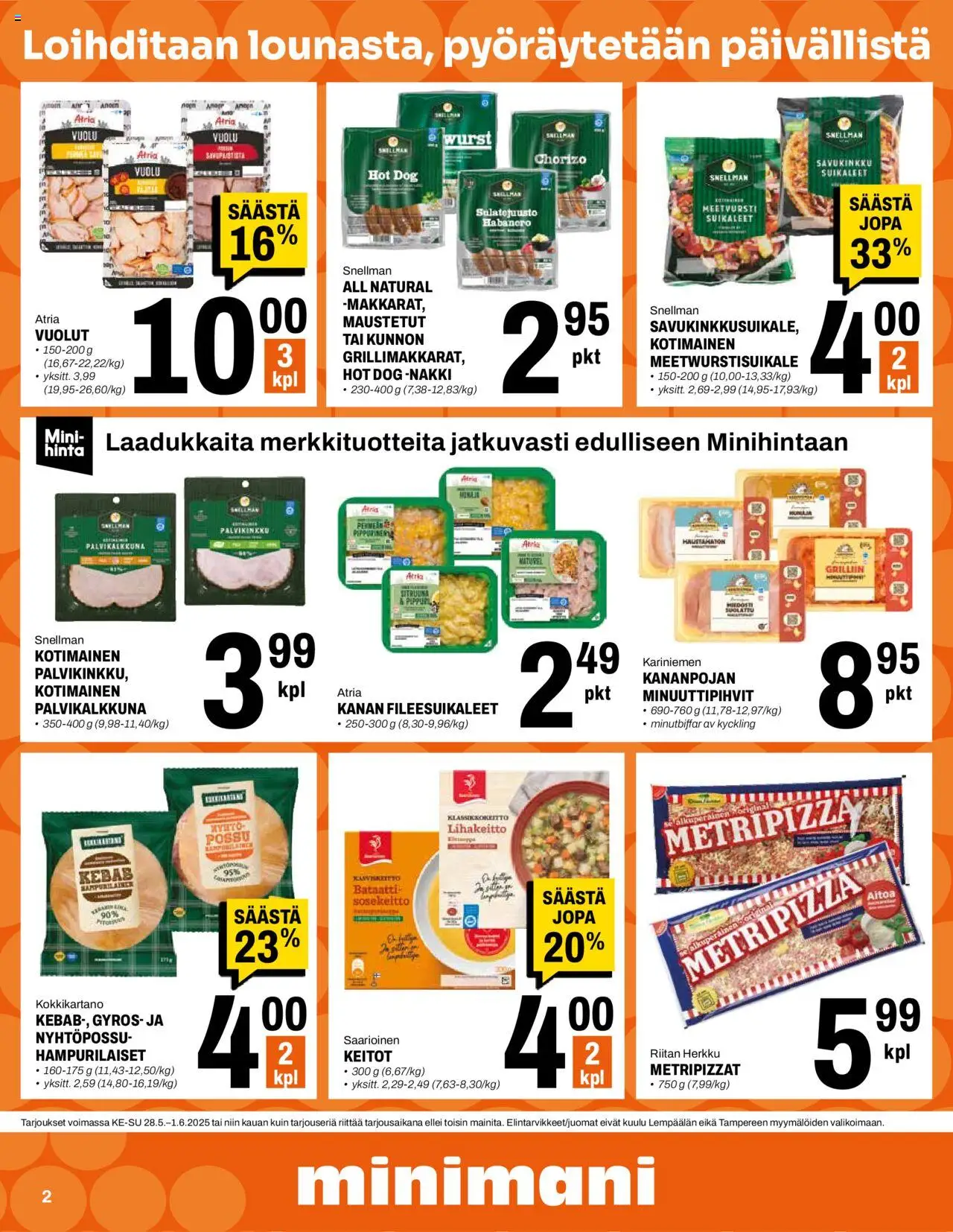  | Sivu: 2 | Tuotteet: Meetvursti, Chorizo, Pizza, Hot dog