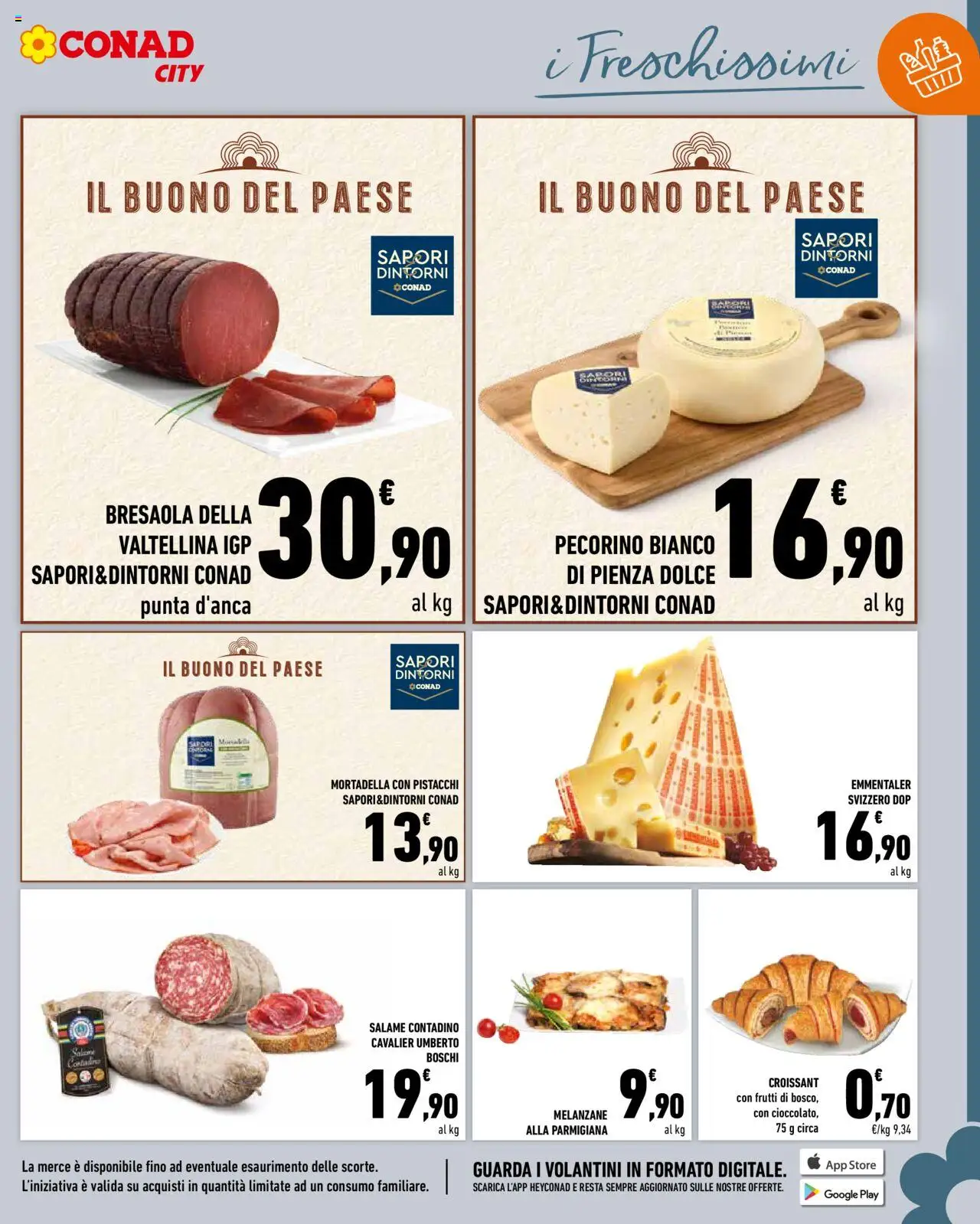 Volantino Conad del 17.10.2025 | Pagina: 5 | Prodotti: Salame, Mortadella, Melanzane, Croissant