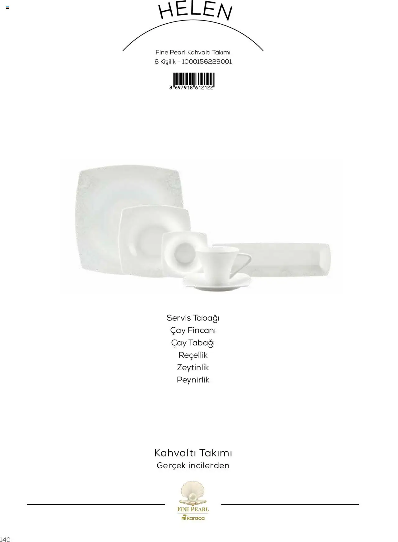 Karaca Katalog - 01.03.2025 tarihinden itibaren geçerlidir | Sayfa: 140 | Ürünler: Çay