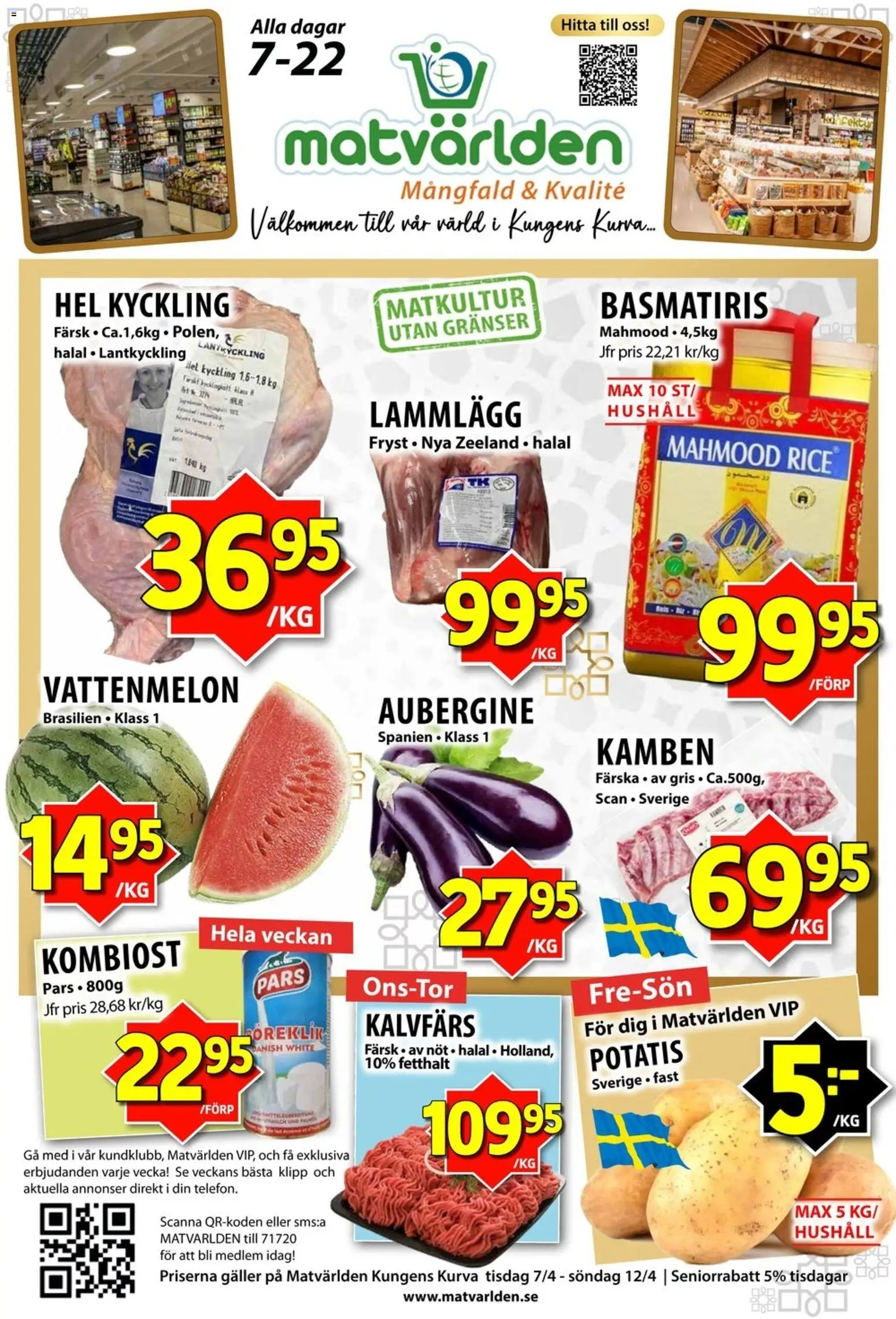 Matvärlden reklamblad aktuell från 07.04.2026 | Sida: 1 | Produkter: Galler, Vattenmelon, Potatis, Aubergine
