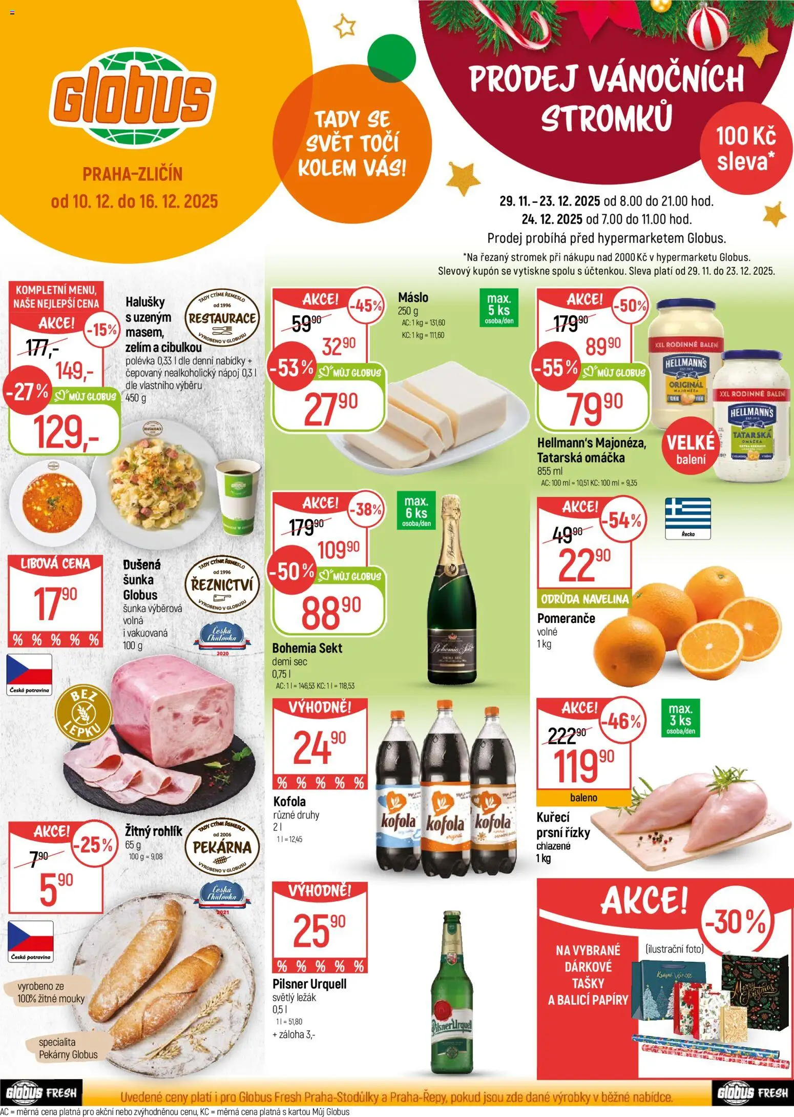 Globus leták - Praha Zličín od 10.12.2025 | Strana: 1 | Produkty: Šunka, Pilsner, Pilsner Urquell, Halušky