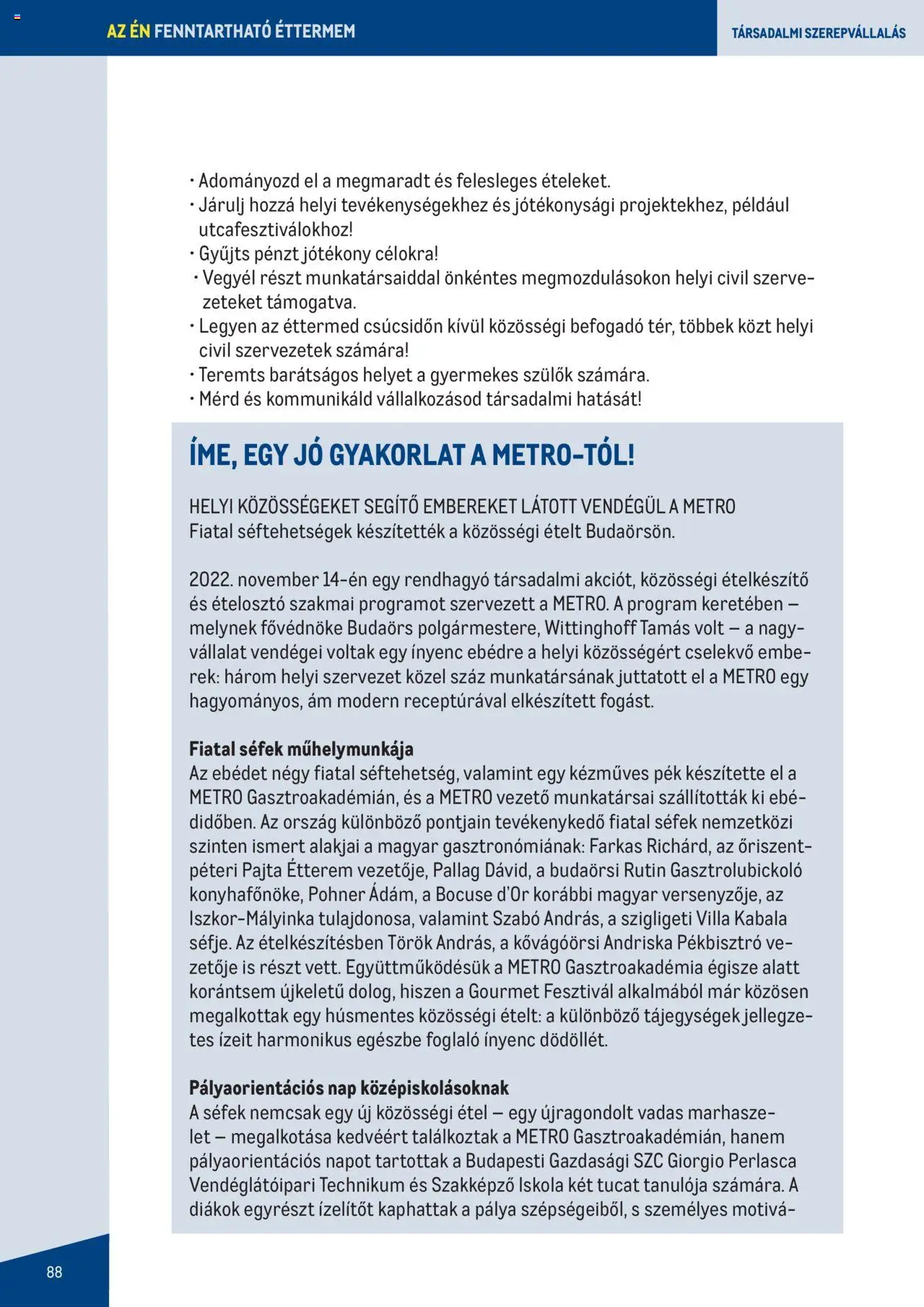 Metro akciós ujság - amely érvényes a következő dátumtól: 07.06.2023 | Oldal: 88