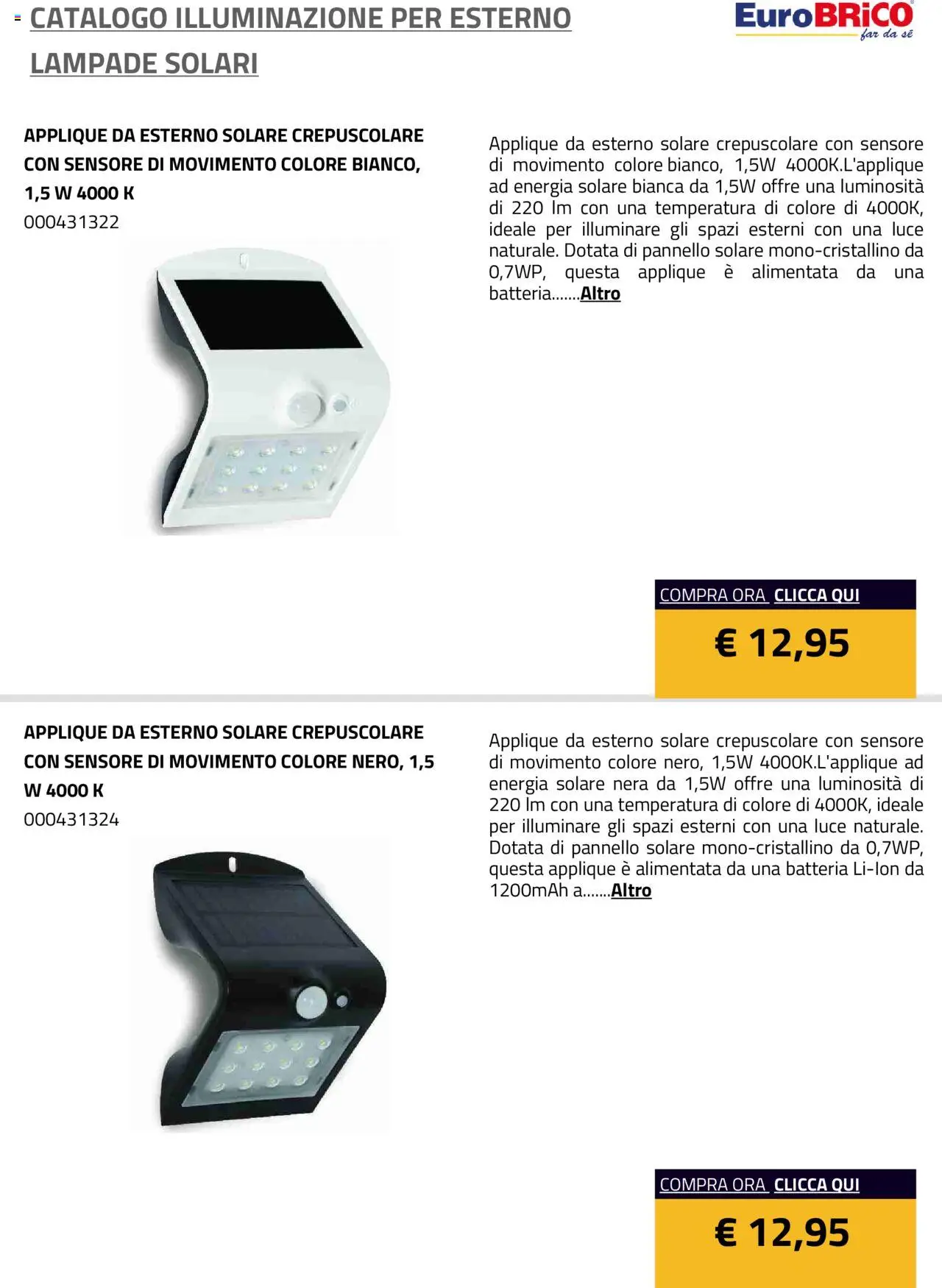 Volantino Eurobrico del 23.07.2025 | Pagina: 44 | Prodotti: Batteria