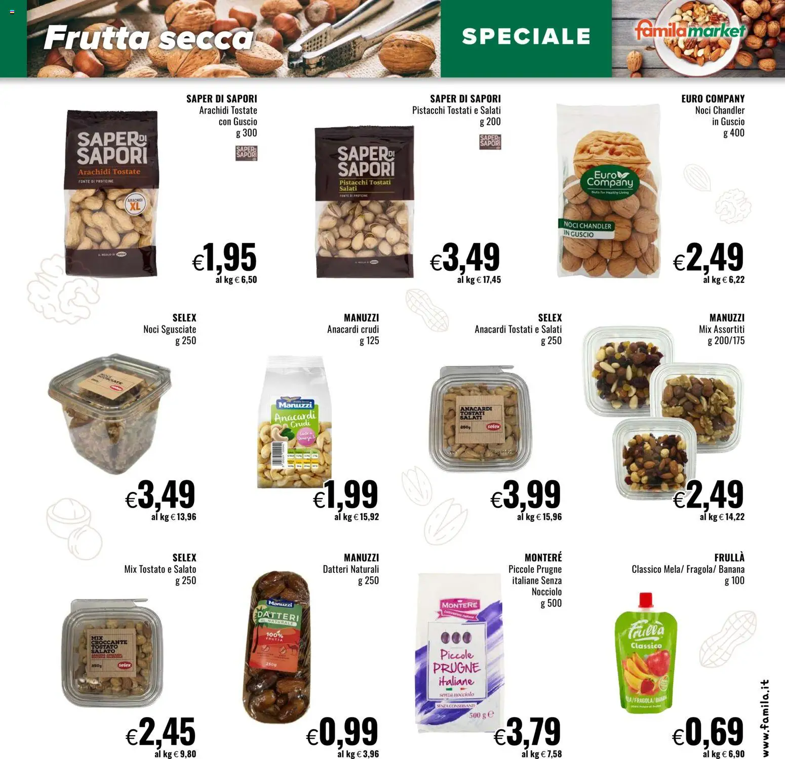Volantino Famila del 05.03.2026 | Pagina: 3 | Prodotti: Frutta, Noci, Anacardi, Pistacchi