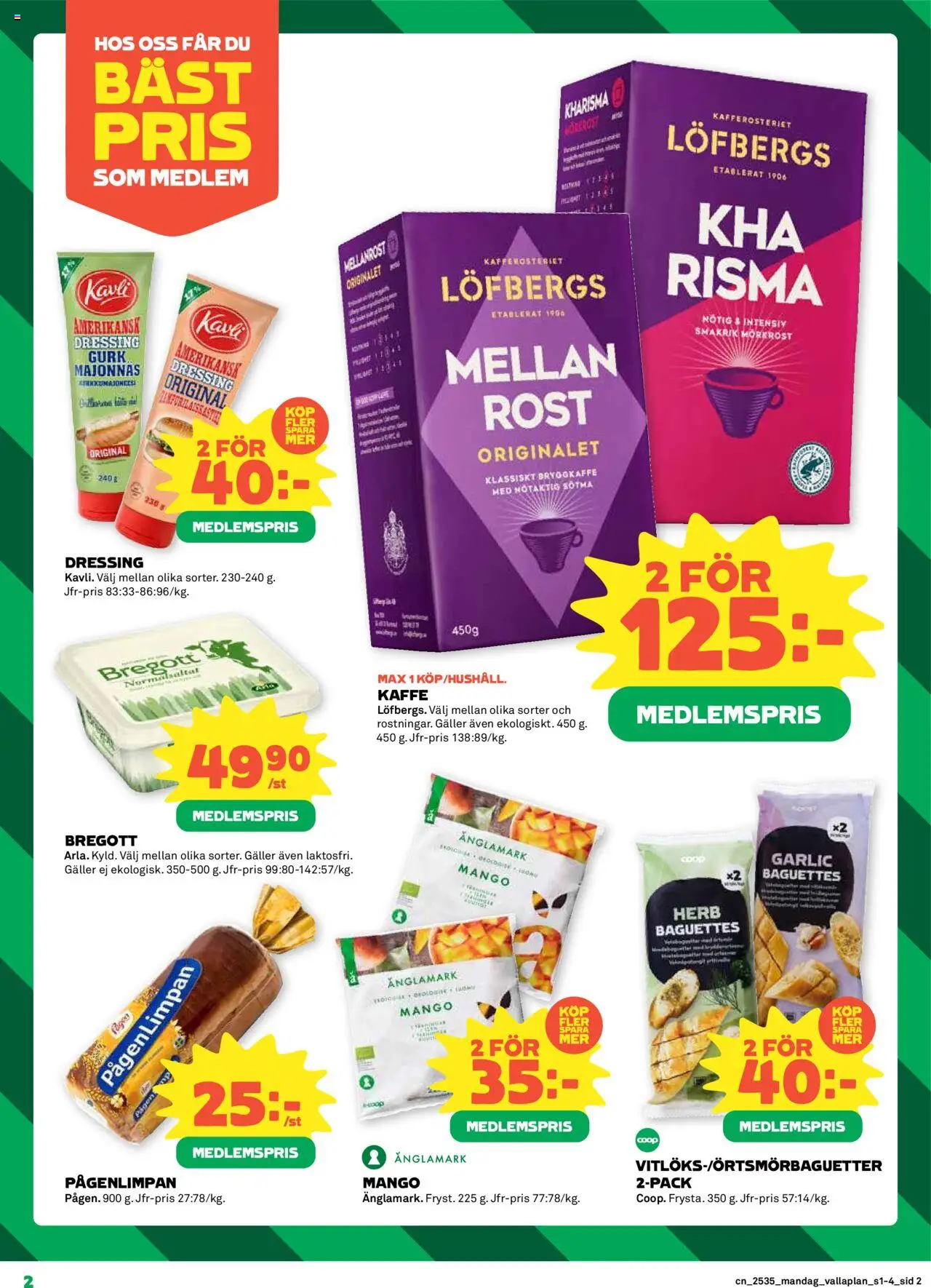 Coop reklamblad aktuell från 25.08.2025 | Sida: 2 | Produkter: Galler, Bregott, Majonnäs, Mango