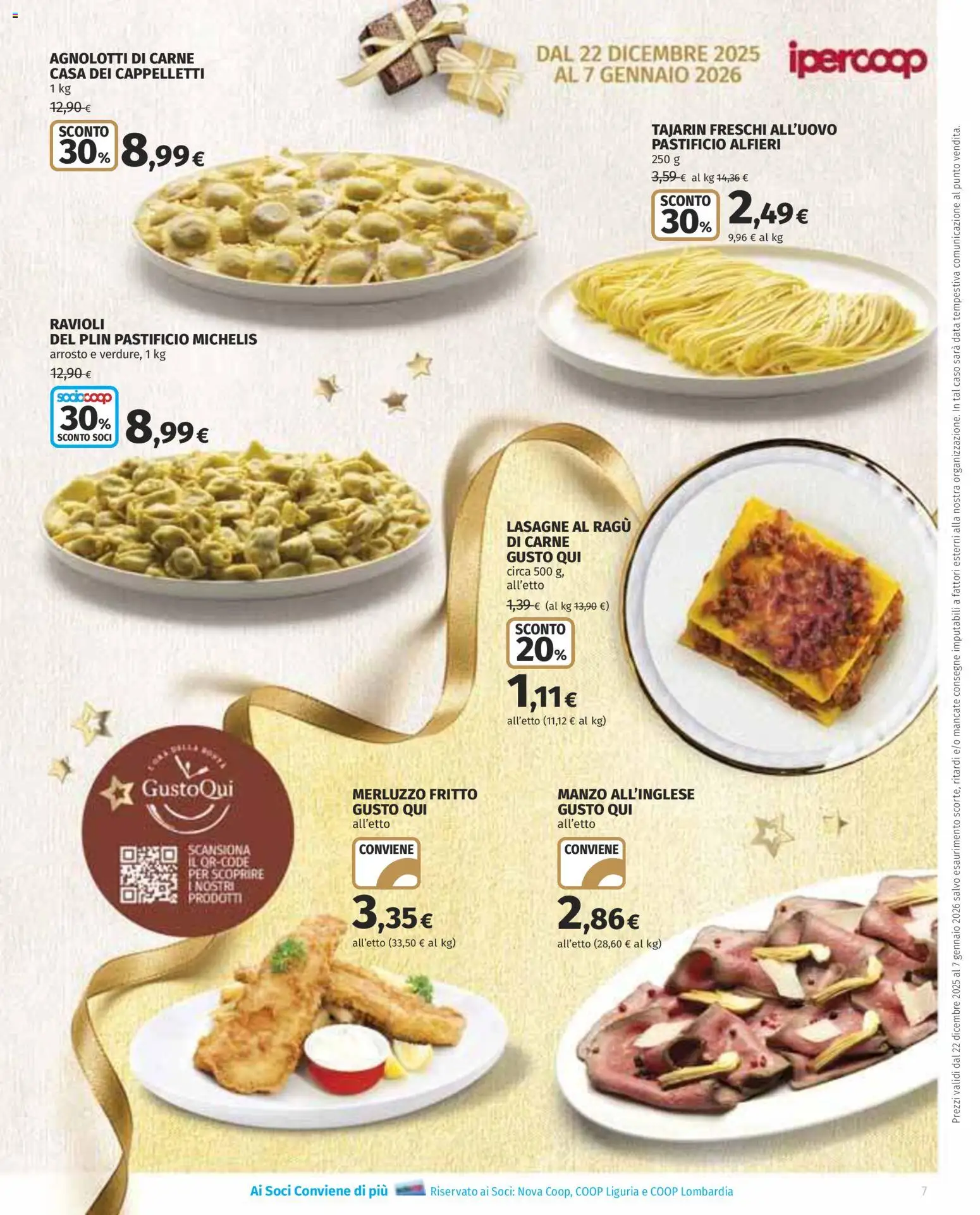 Volantino Ipercoop del 22.12.2025 | Pagina: 7 | Prodotti: Arrosto, Data, Ragú, Ravioli