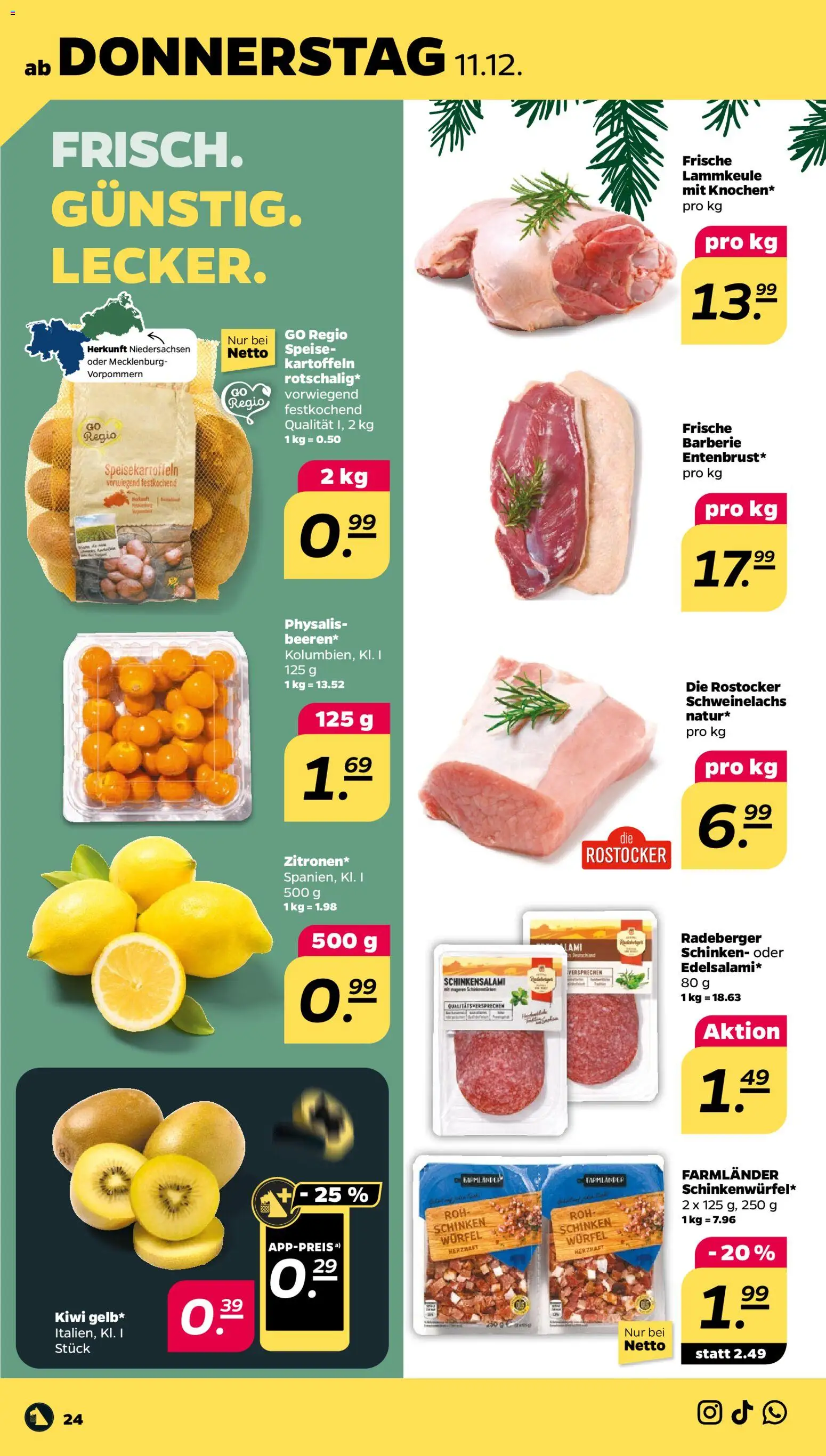 Netto Prospekt 	 – gültig ab 08.12.2025 | Seite: 26 | Produkte: Lammkeule, Kartoffeln, Schinken, Kiwi