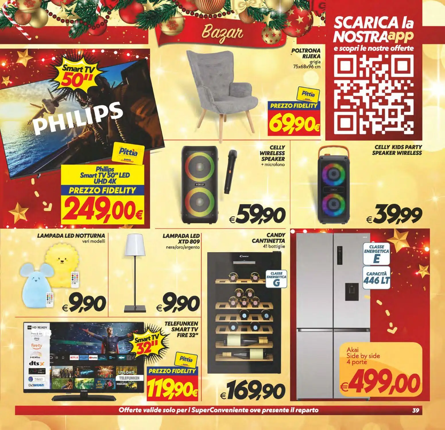 Volantino SuperConveniente del 16.12.2025 | Pagina: 39 | Prodotti: smart TV, Microfono, Poltrona, Lampada