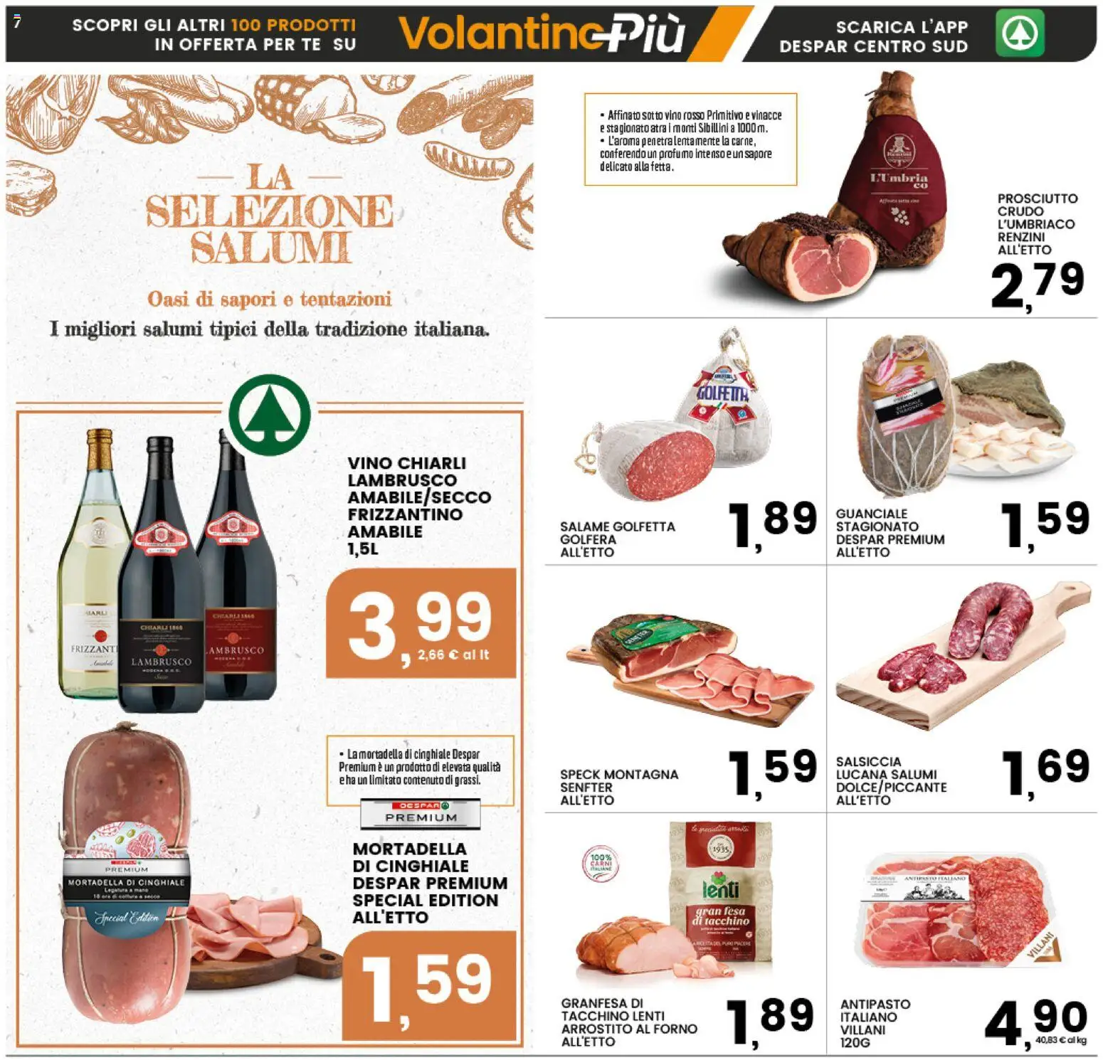 Volantino Interspar del 16.03.2026 | Pagina: 7 | Prodotti: Salame, Tè, Salsiccia, Vino