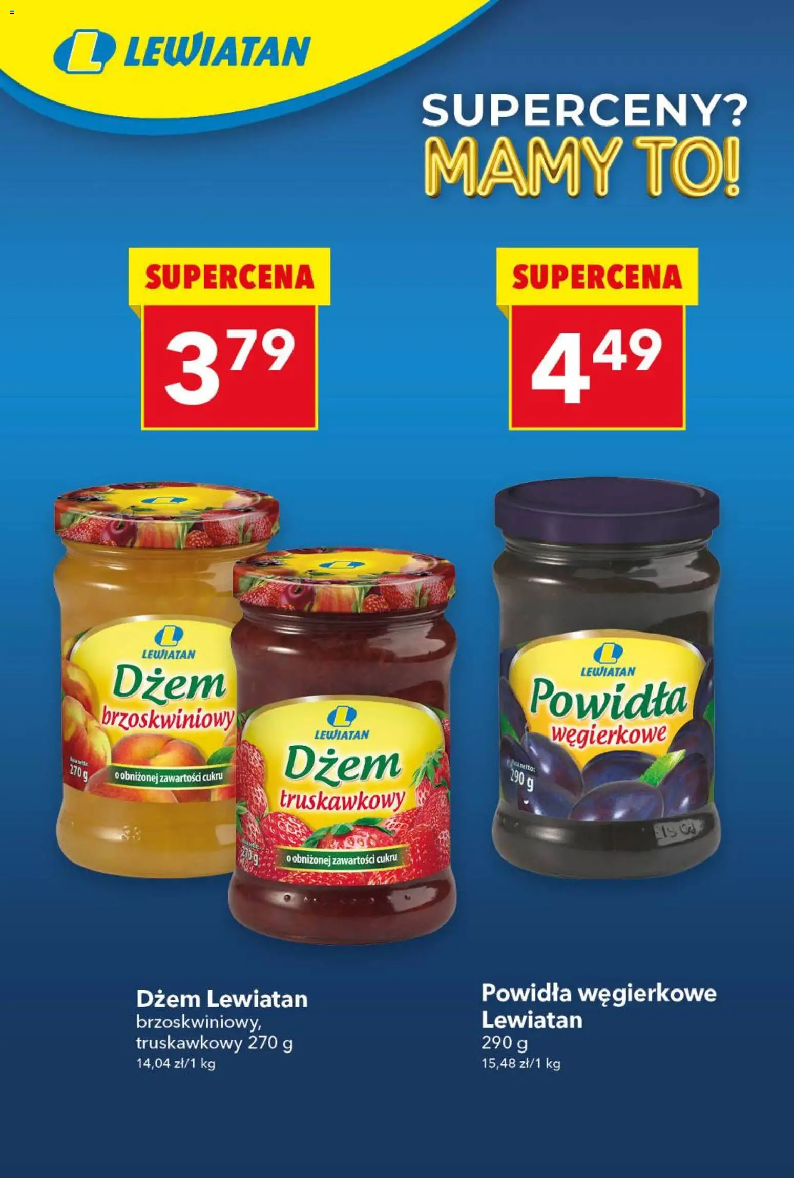 Lewiatan gazetka - Superceny od 09.04.2026 | Strona: 16 | Produkty: Dżem, Powidła