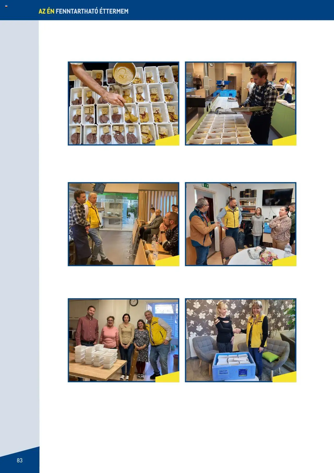 Metro akciós ujság - amely érvényes a következő dátumtól: 07.06.2023 | Oldal: 83