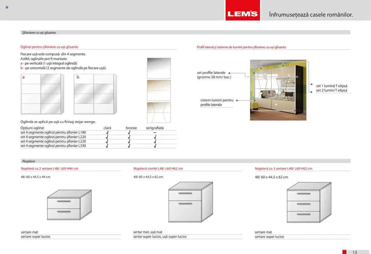 Noul catalog Lem’s – valabil de la 17.11.2023 | Pagină: 13 | Produse: Șifonier, Noptieră, Oglindă, Ușă