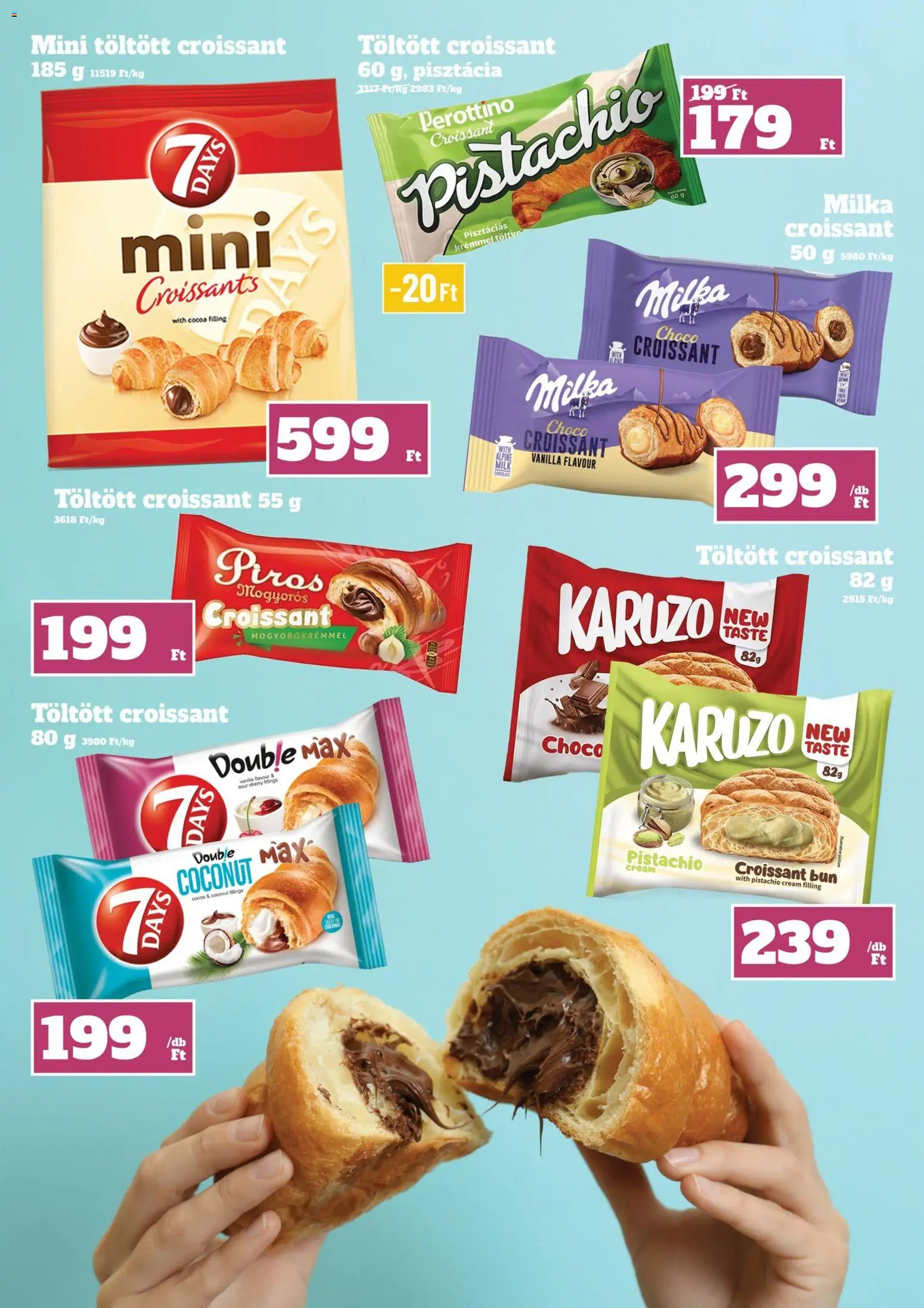 Family Diszkont akciós ujság - amely érvényes a következő dátumtól: 23.04.2026 | Oldal: 8 | Termékek: Croissant, Pisztácia