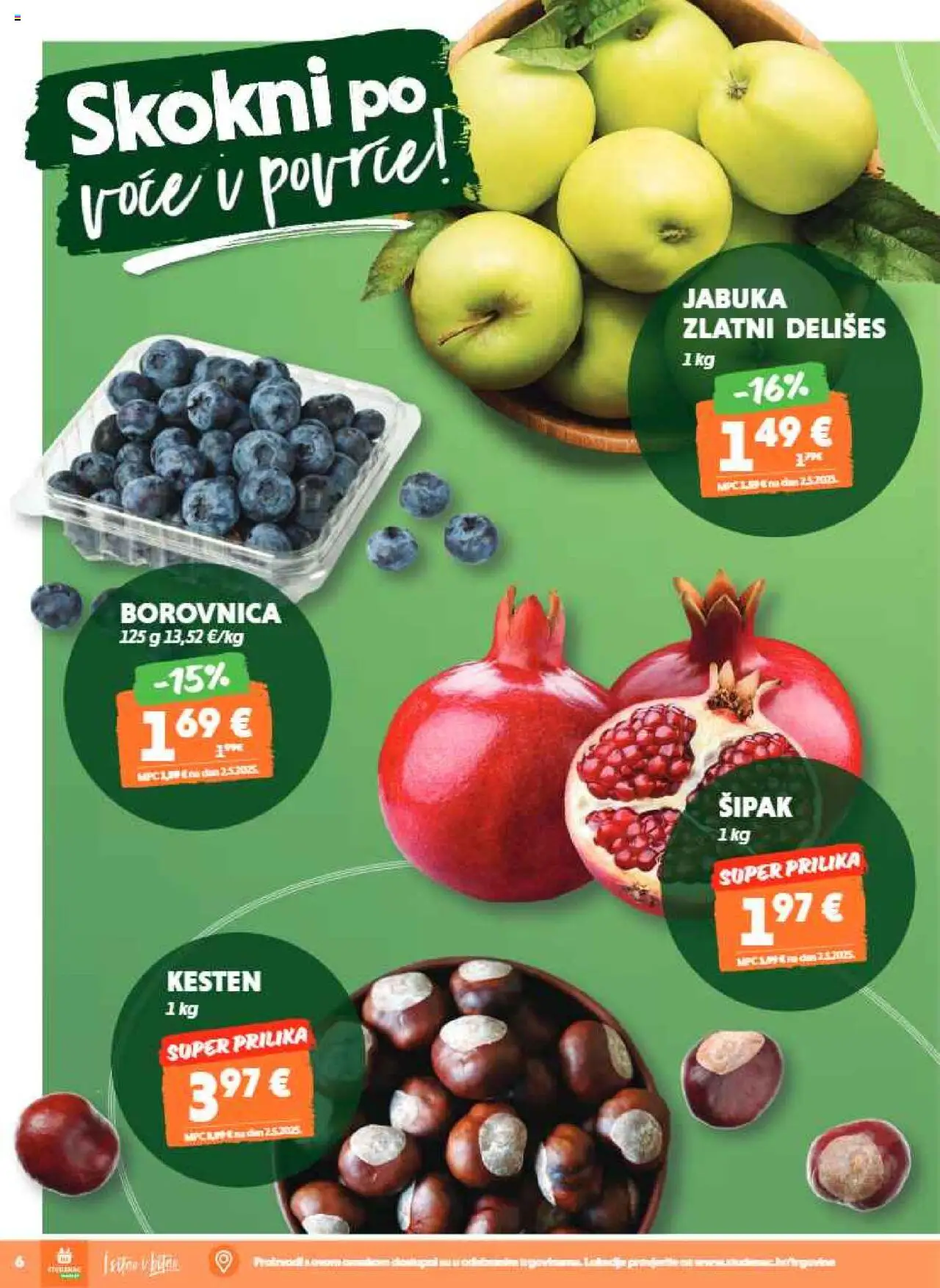 Studenac katalog | vrijedi od 22.10.2025 | Stranica: 6 | Proizvodi: Kesten, Borovnica, Jabuka