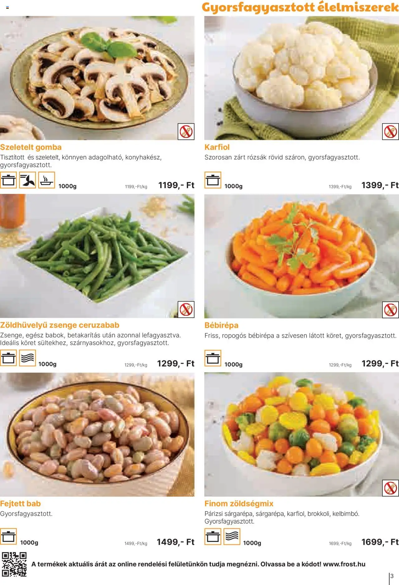 Family Frost akciós ujság - amely érvényes a következő dátumtól: 01.10.2025 | Oldal: 3 | Termékek: Karfiol, Bébirépa, Gomba, Párizsi