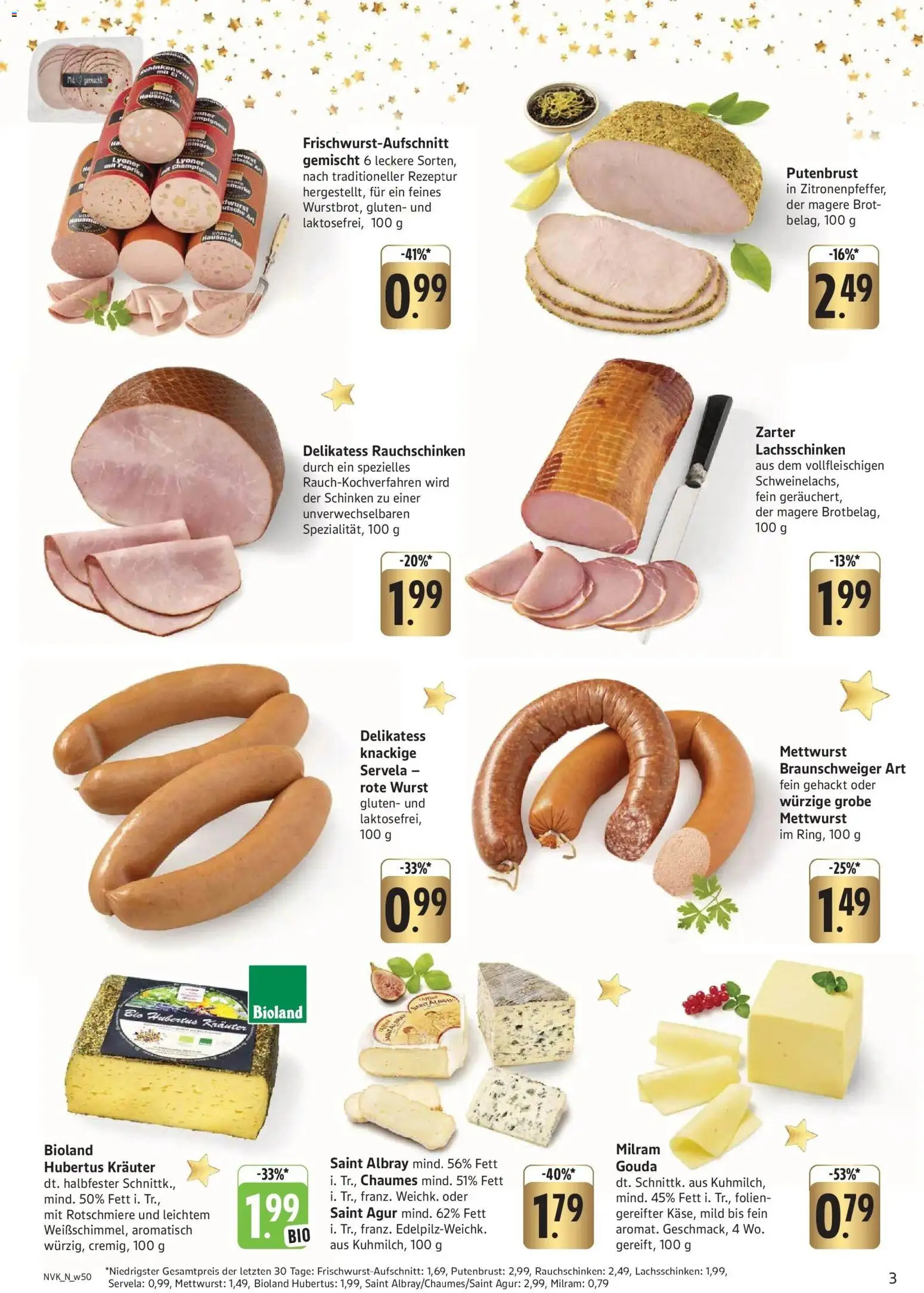 Edeka prospekt Mainz-Finthen	 – gültig ab 08.12.2025 | Seite: 3 | Produkte: Gouda, Paprika, Wurst, Schinken