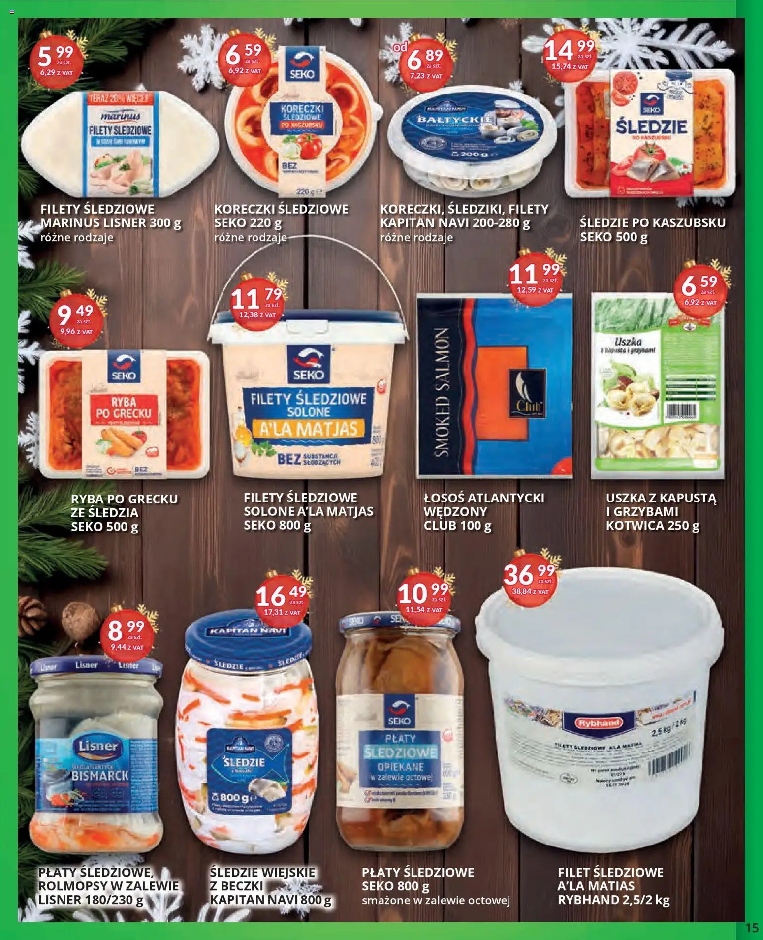 Eurocash Gazetka od 17.11.2025 | Strona: 15 | Produkty: Kapusta, Śledzie wiejskie, Ryba po grecku, Ryba