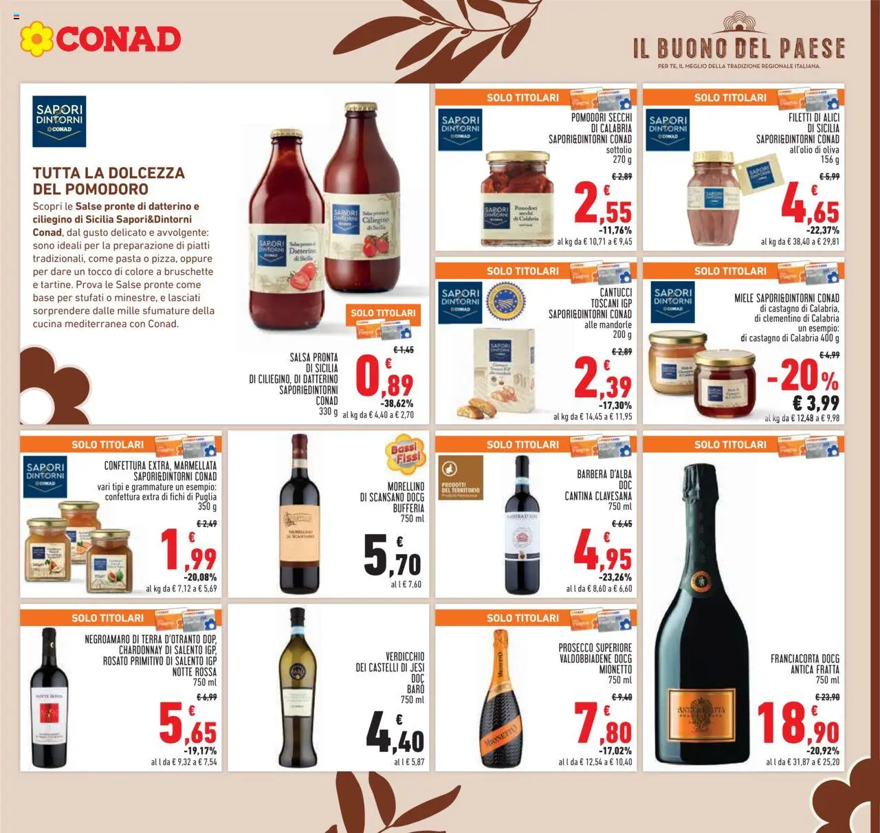 Volantino Conad del 23.10.2025 | Pagina: 13 | Prodotti: Prosecco, Pomodori, Mandorle, Pomodori secchi